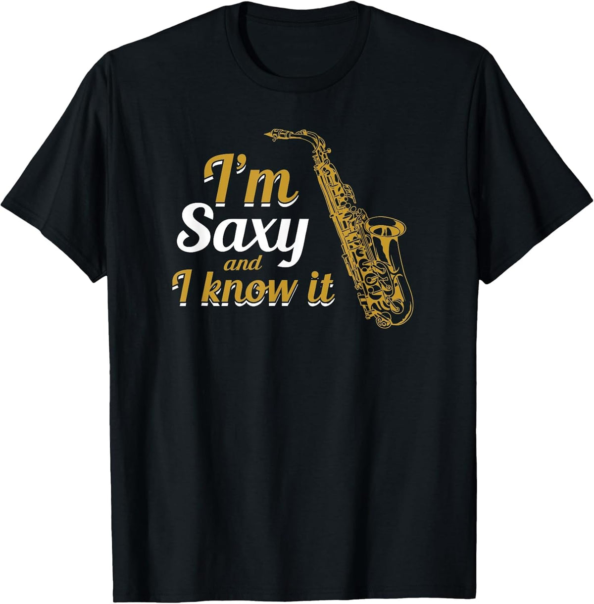 I'm Saxy and I Know It Saxophonist