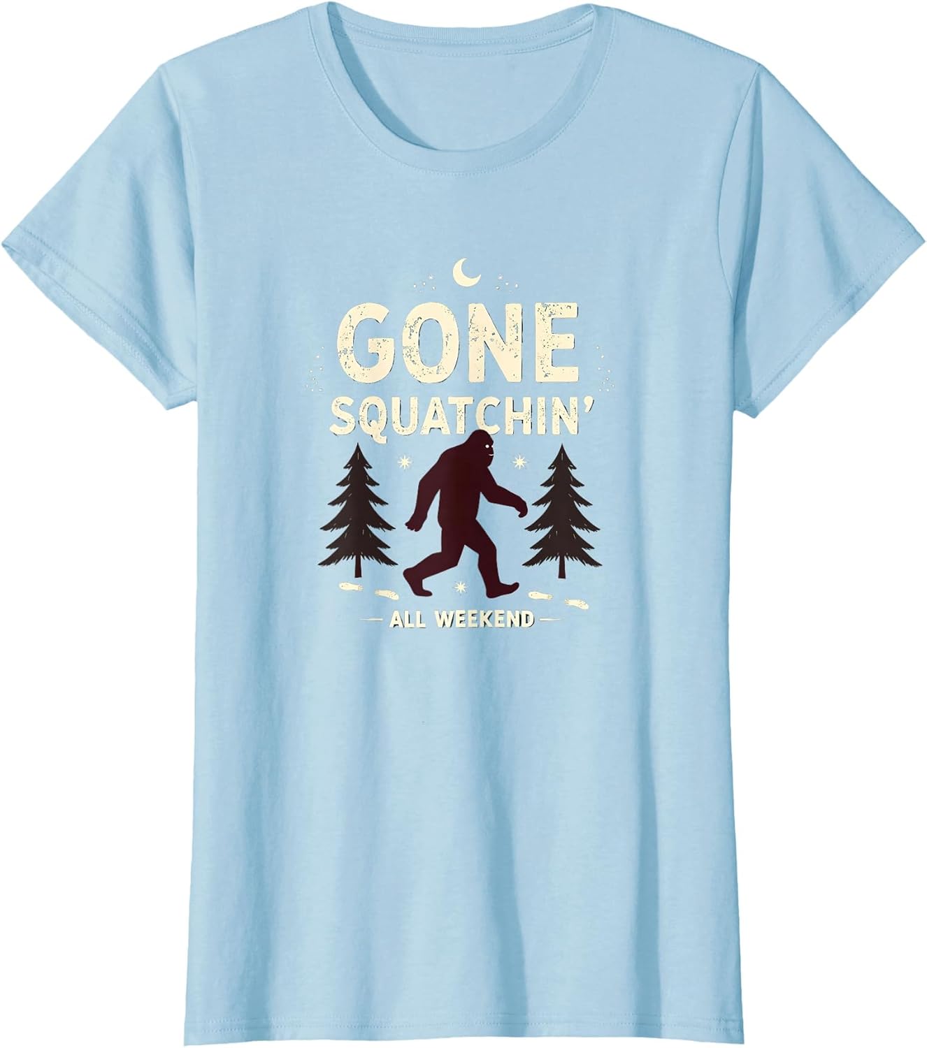 Gone Squatchin' All Weekend Bigfoot Design