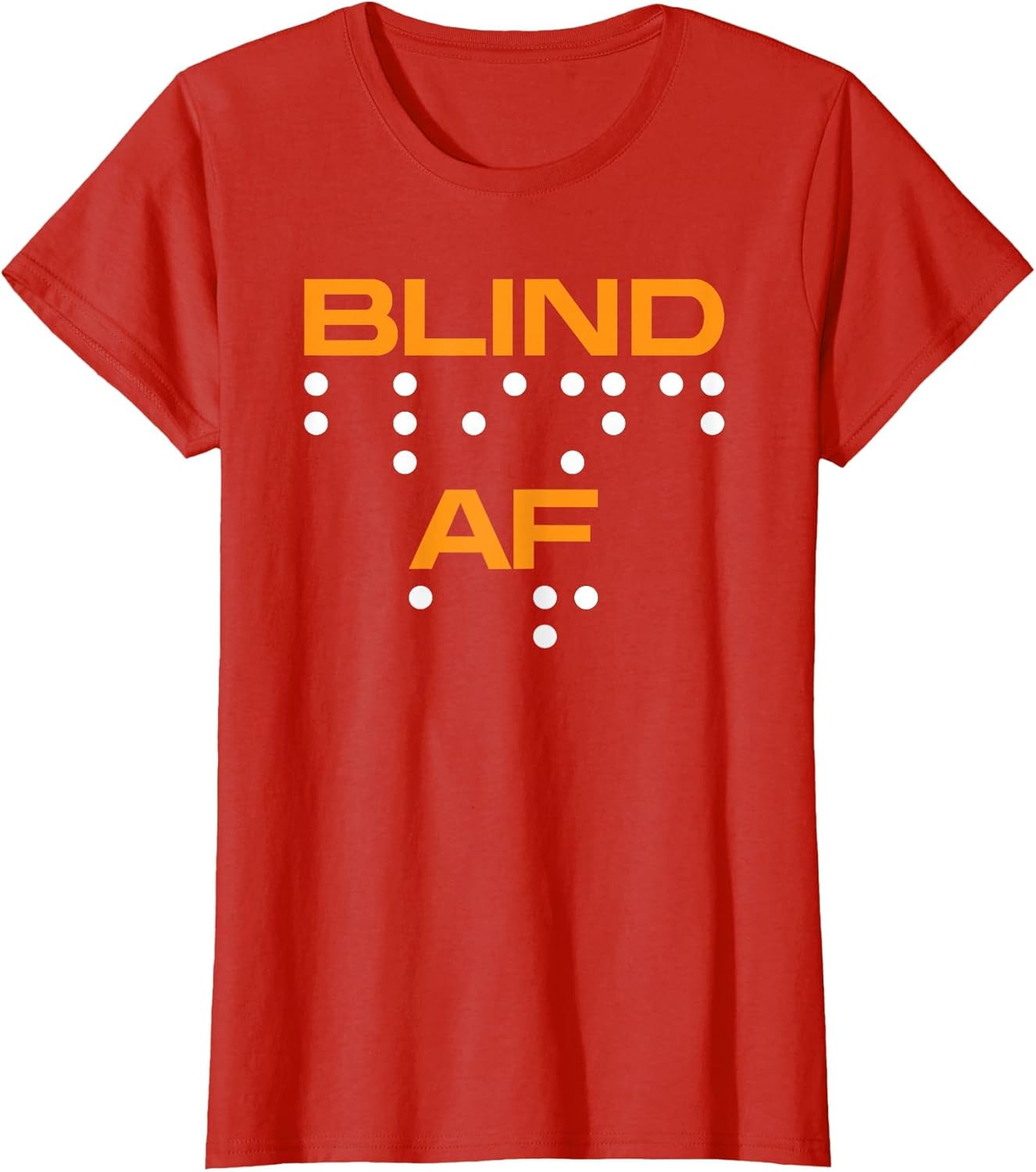 Blind AF Blindness Braille