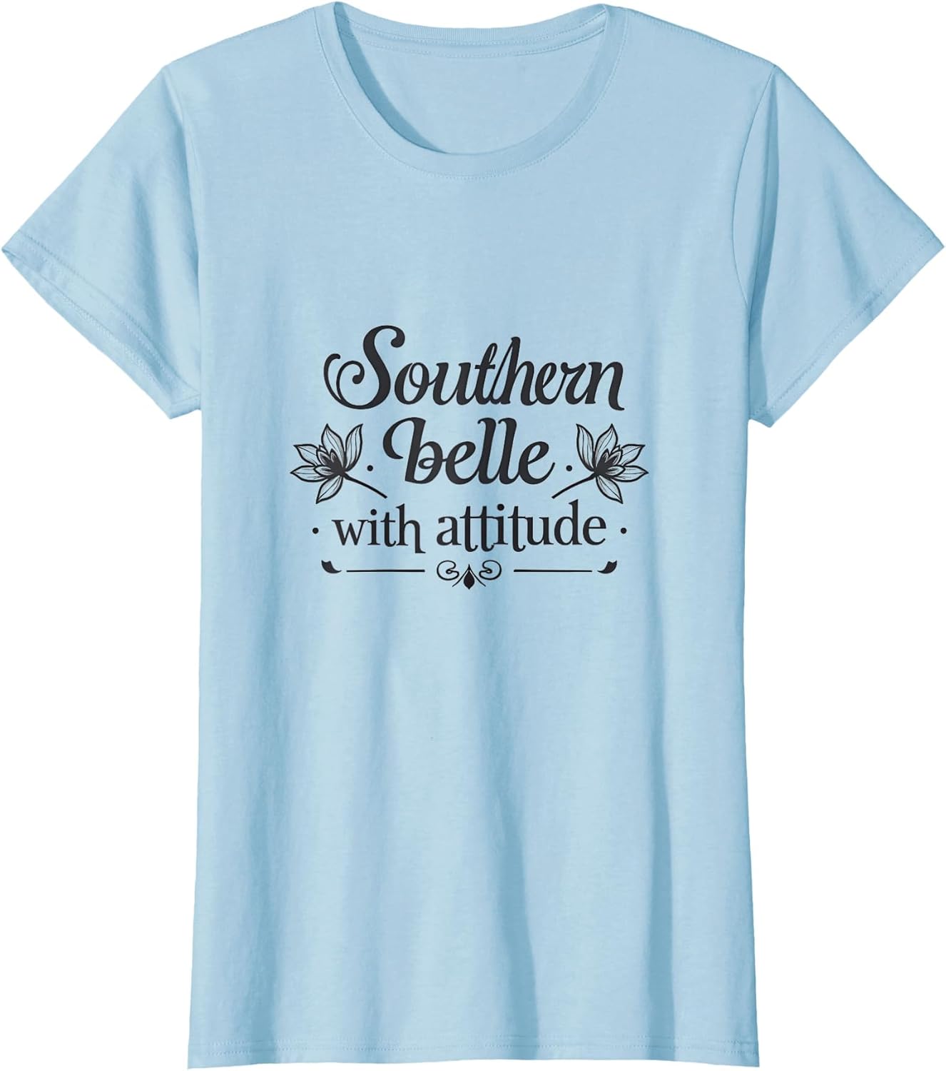 Southern Belle with Attitude Graphic Design