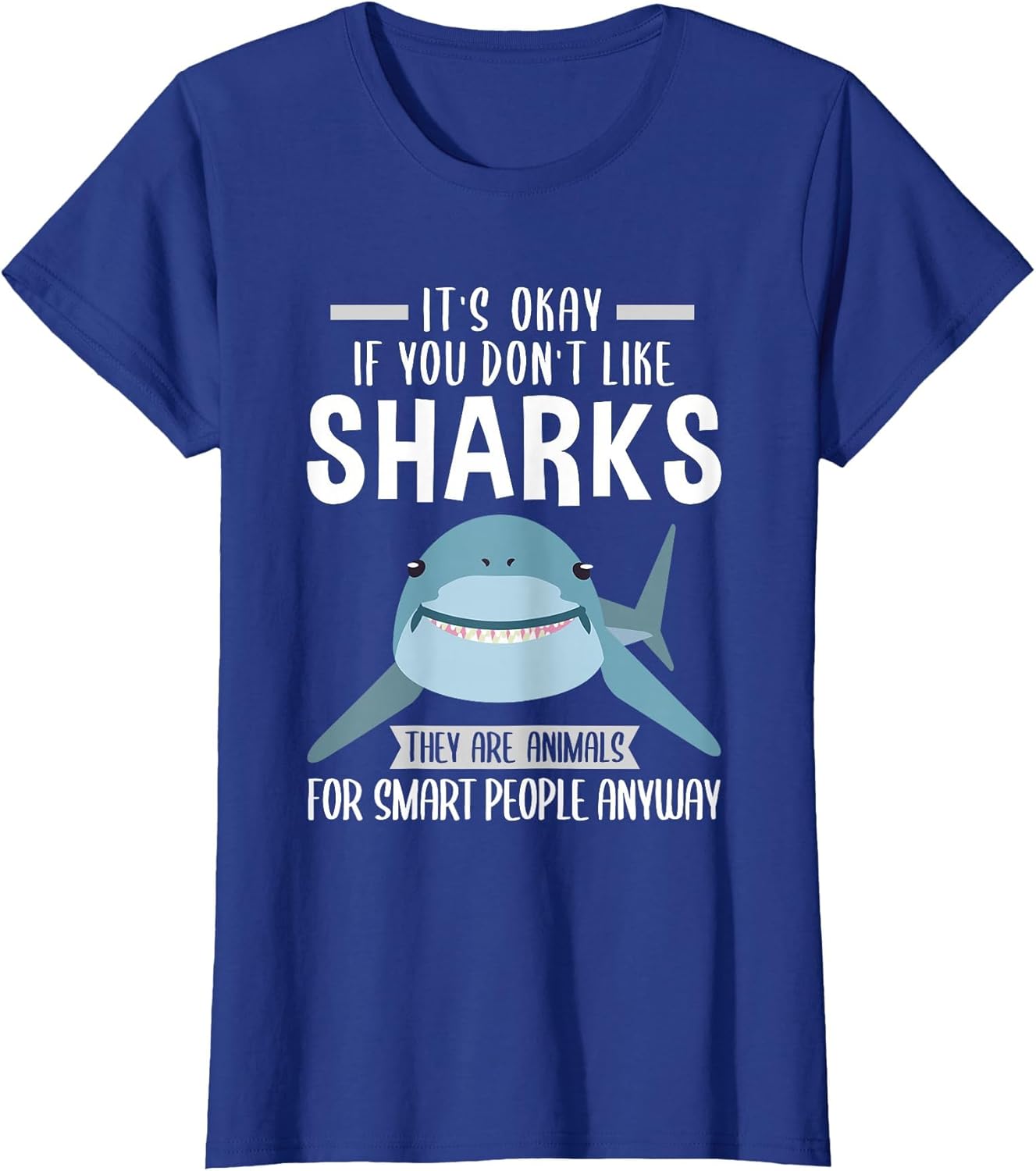 It's Okay if You Don't Like Sharks Shark
