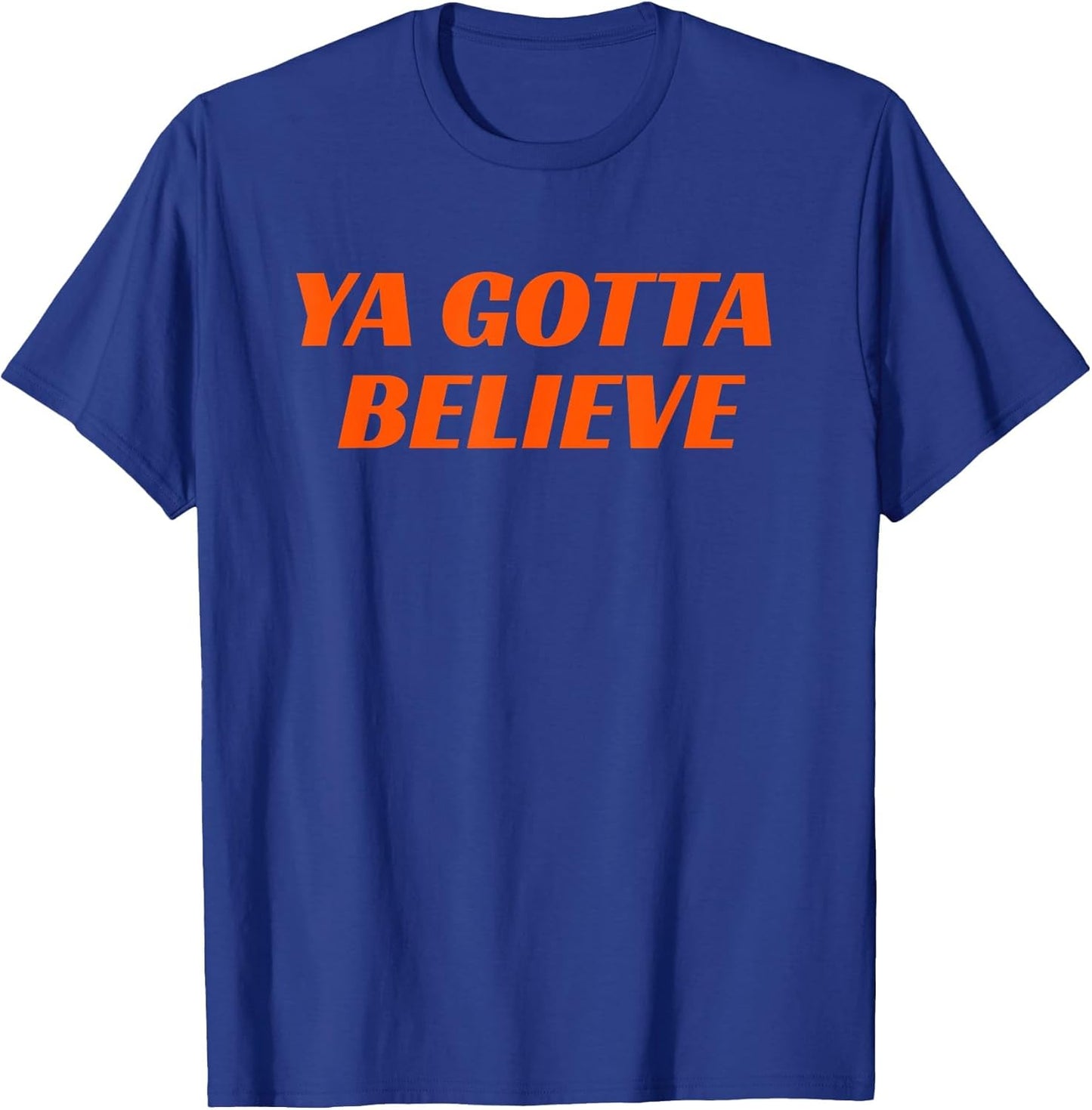 Ya Gotta Believe New York