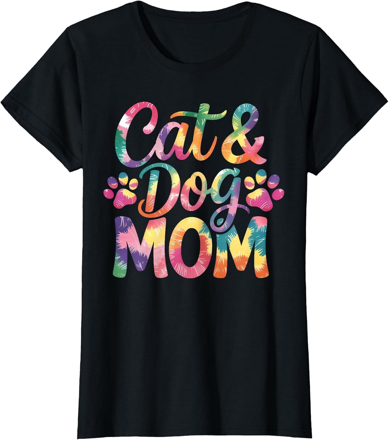 Cat & Dog Mom Funny Mama Mothers Day Tie Dye