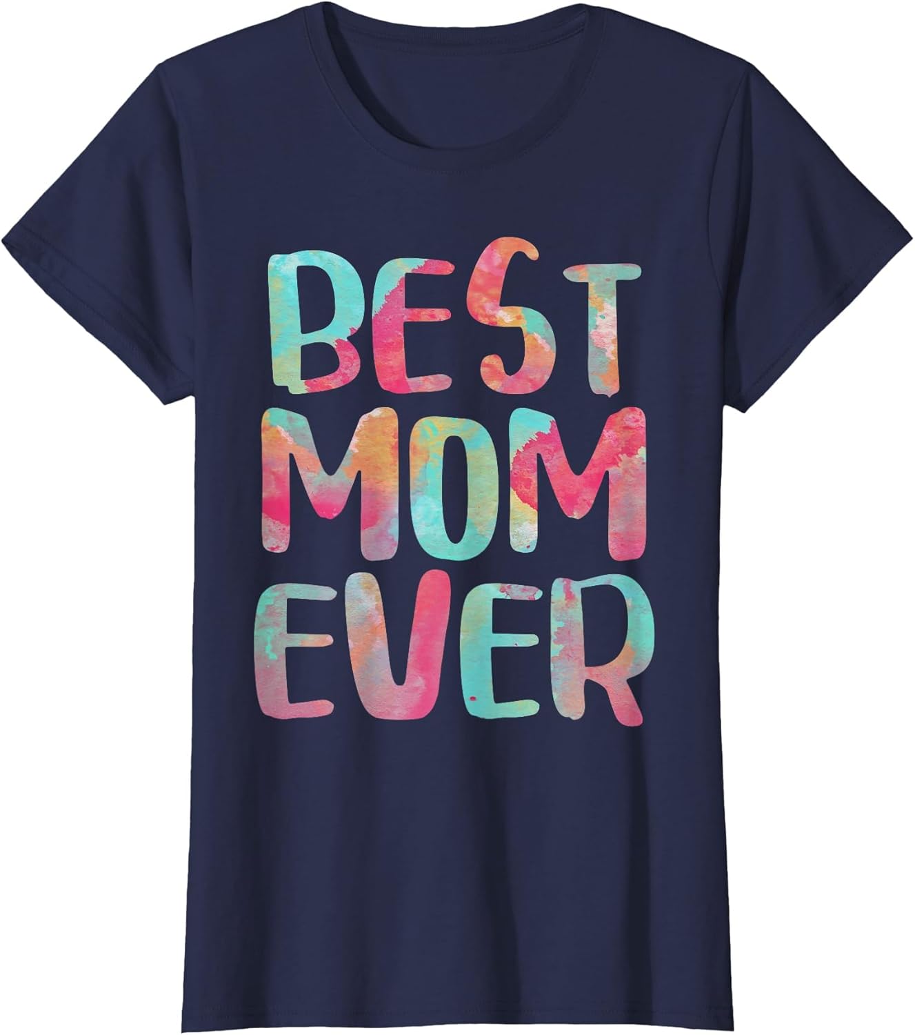 Best Mom Ever Shirt Women Mothers Day