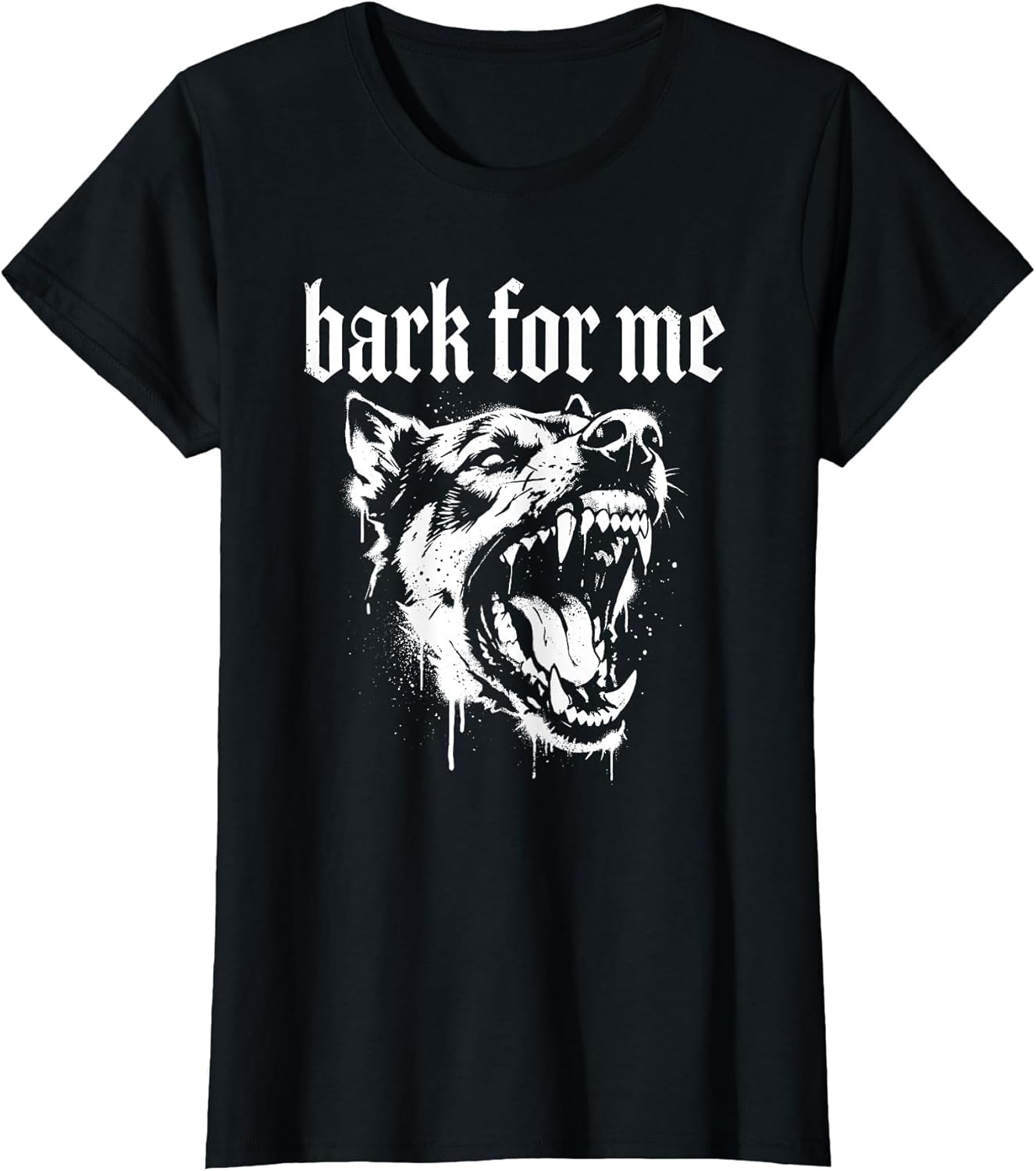 Bark for Me Gothic Fierce Dog