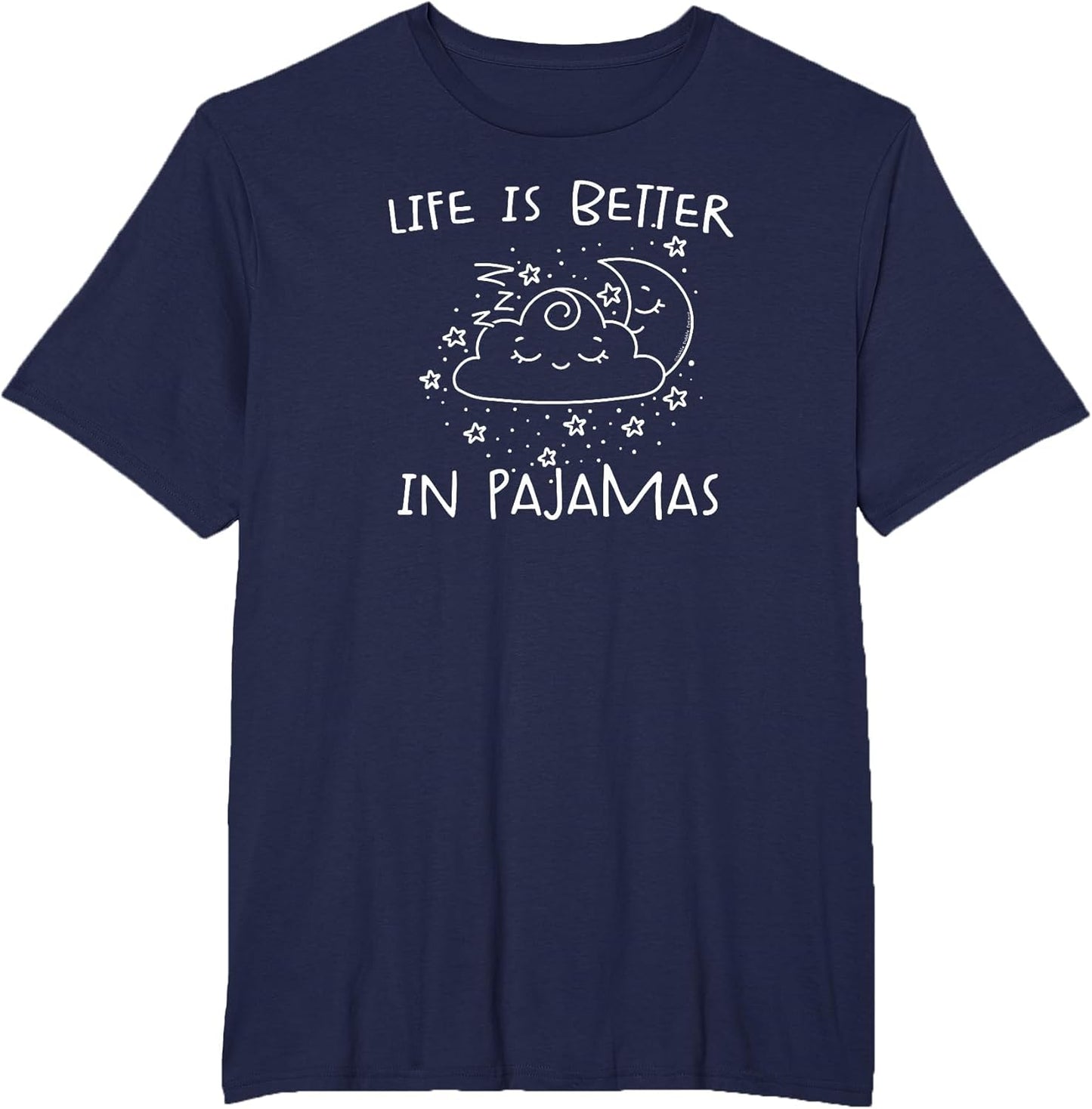Cute Life is Better in Pajamas Lounge and Sleep