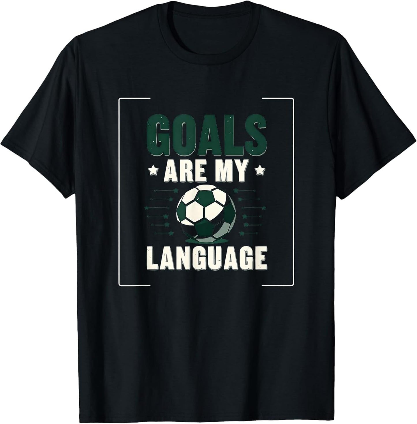 Goals Are My Language Soccer Girls Design