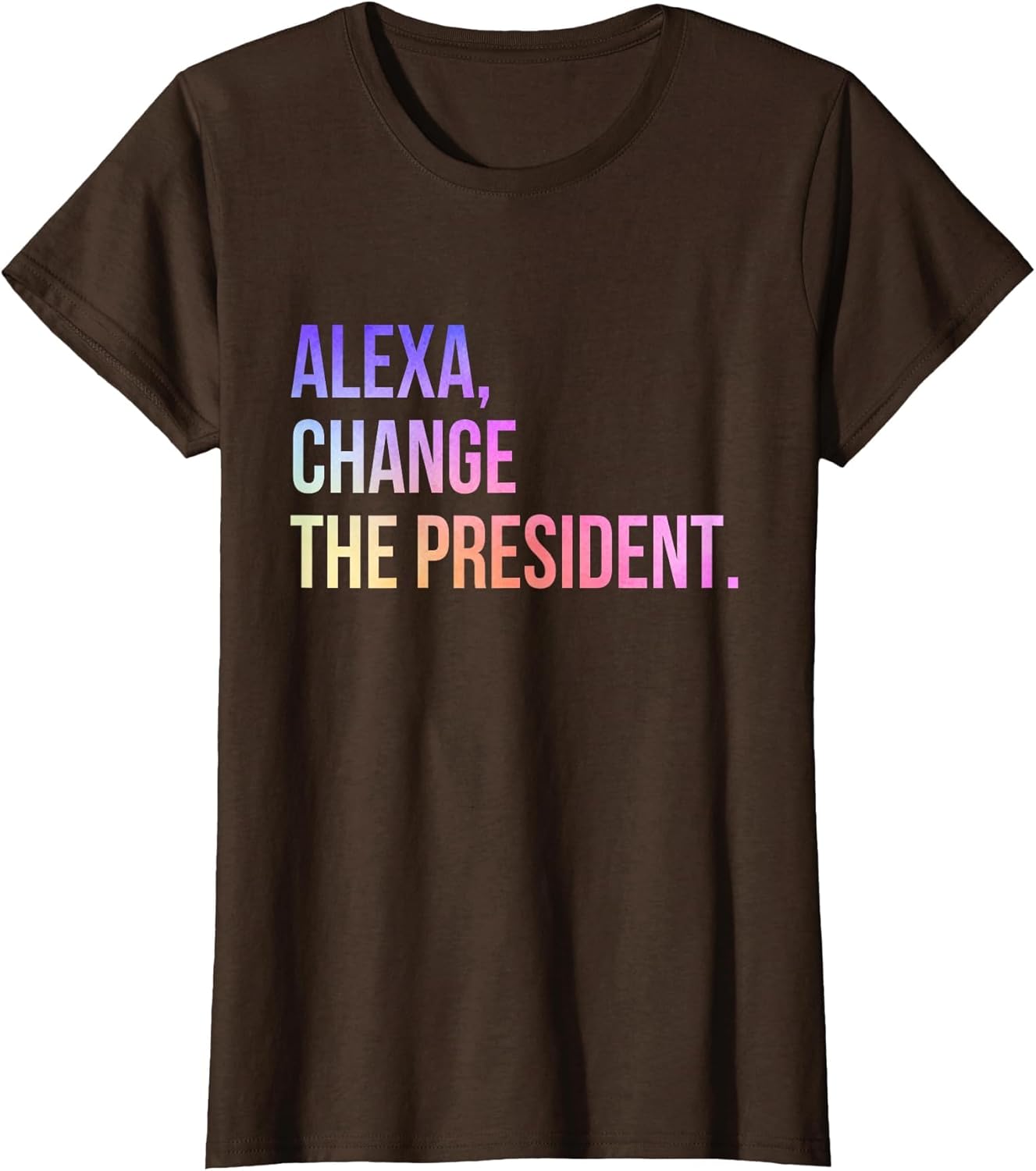 Alexa Change The President Funny