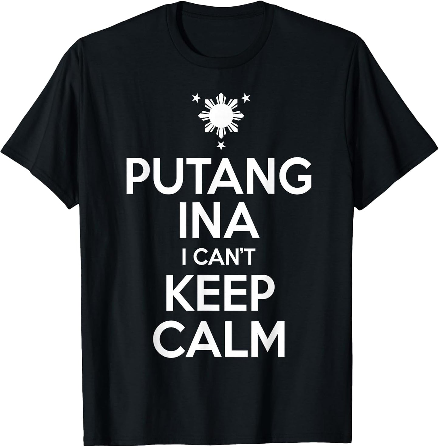 Funny Filipino - Putang Ina I Can't Keep Calm