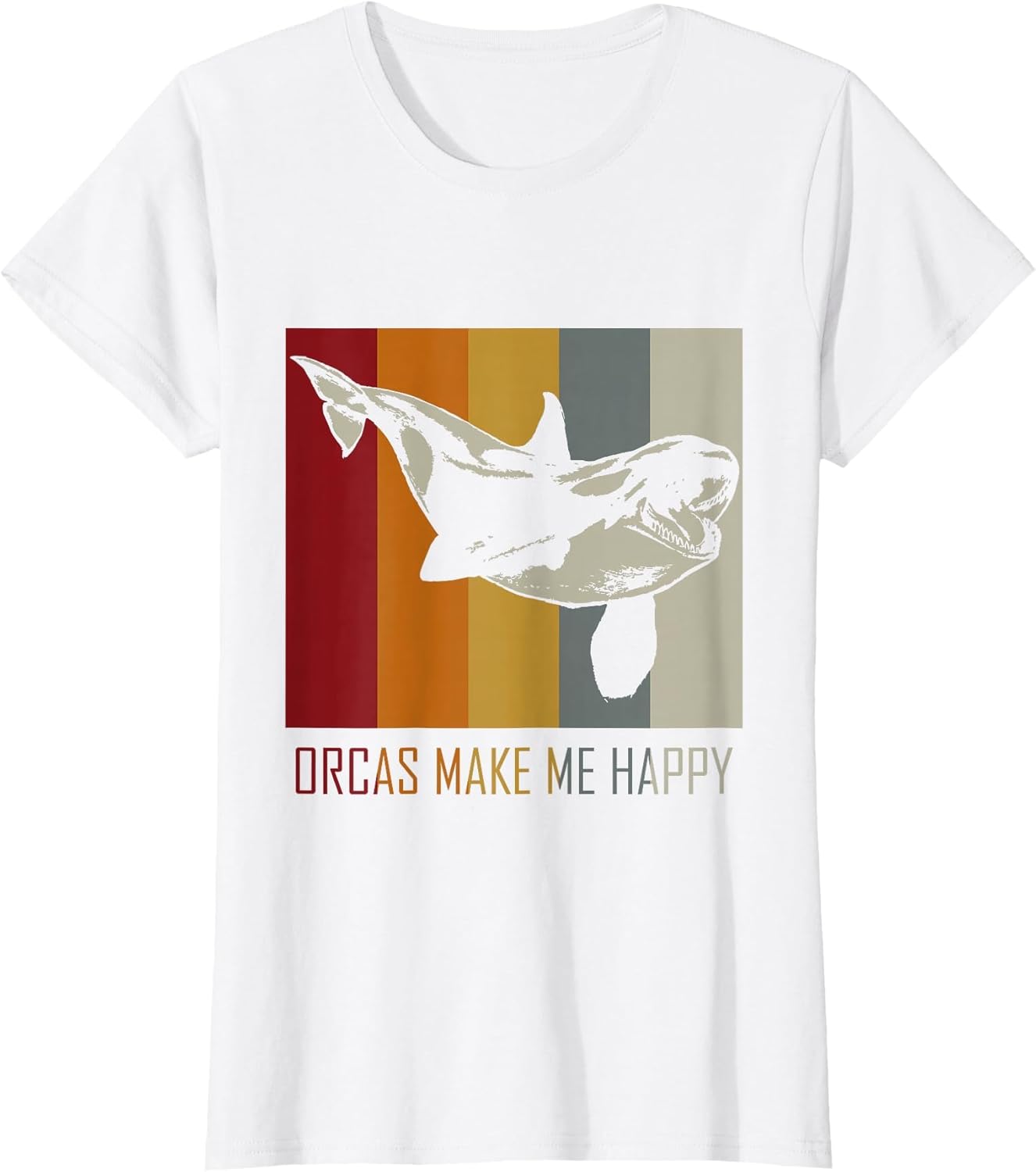 Orcas Make Me Happy Killer Whale