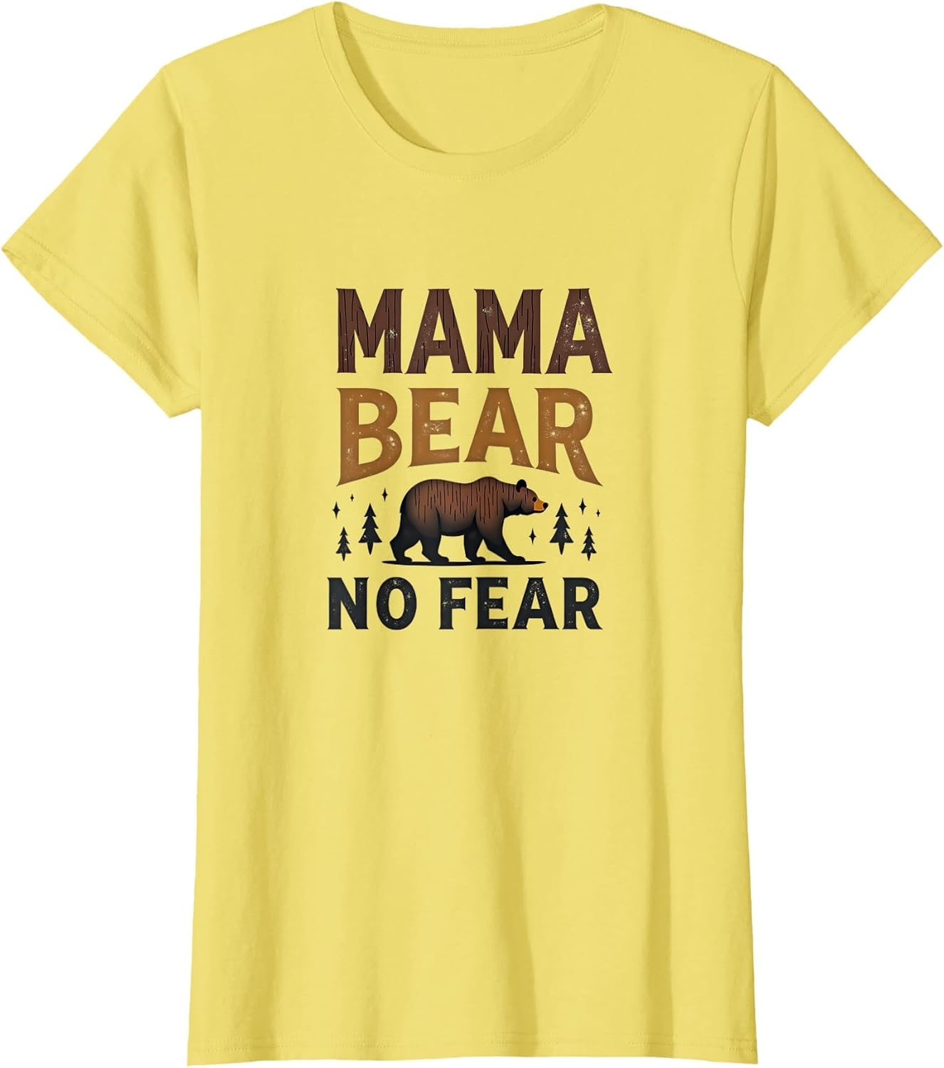 Mama Bear No Fear Bold Mother Design