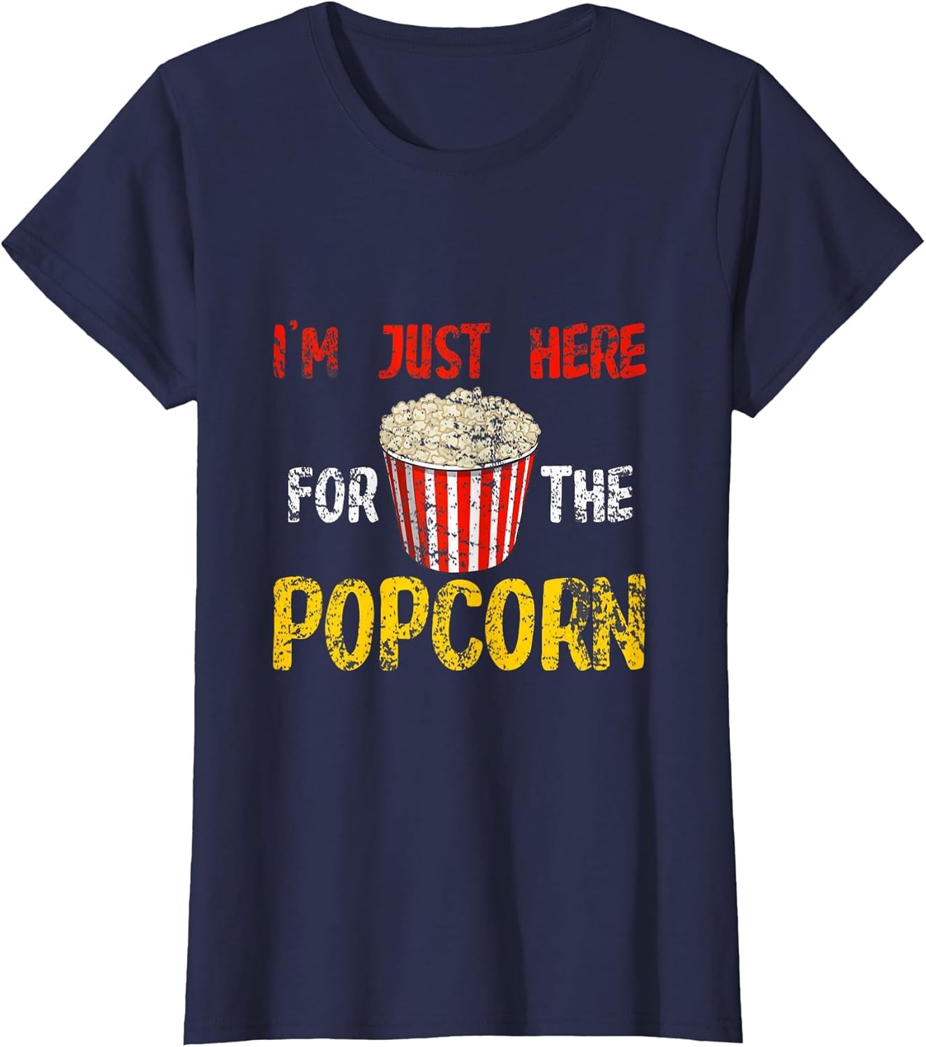 Im Just Here for The Popcorn