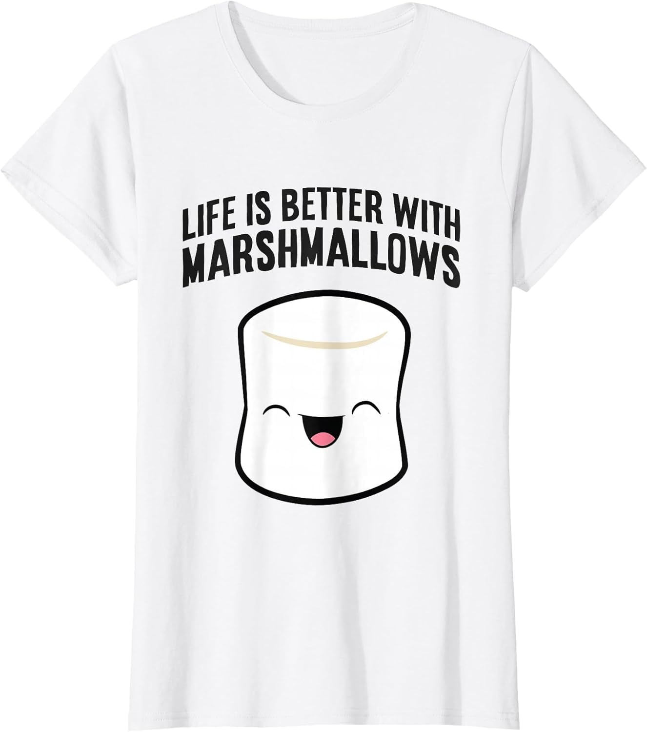Life is Better with Marshmallows