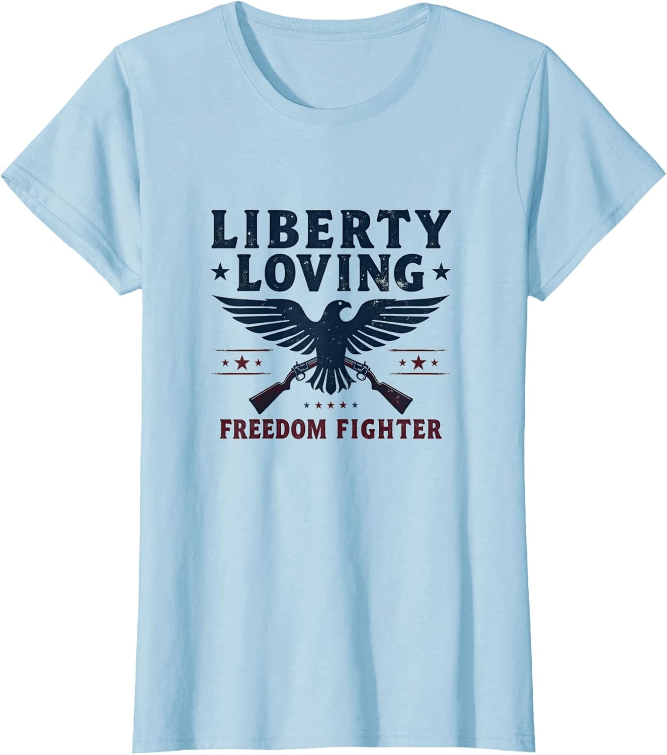 Liberty Loving Freedom Fighter Patriotic Design