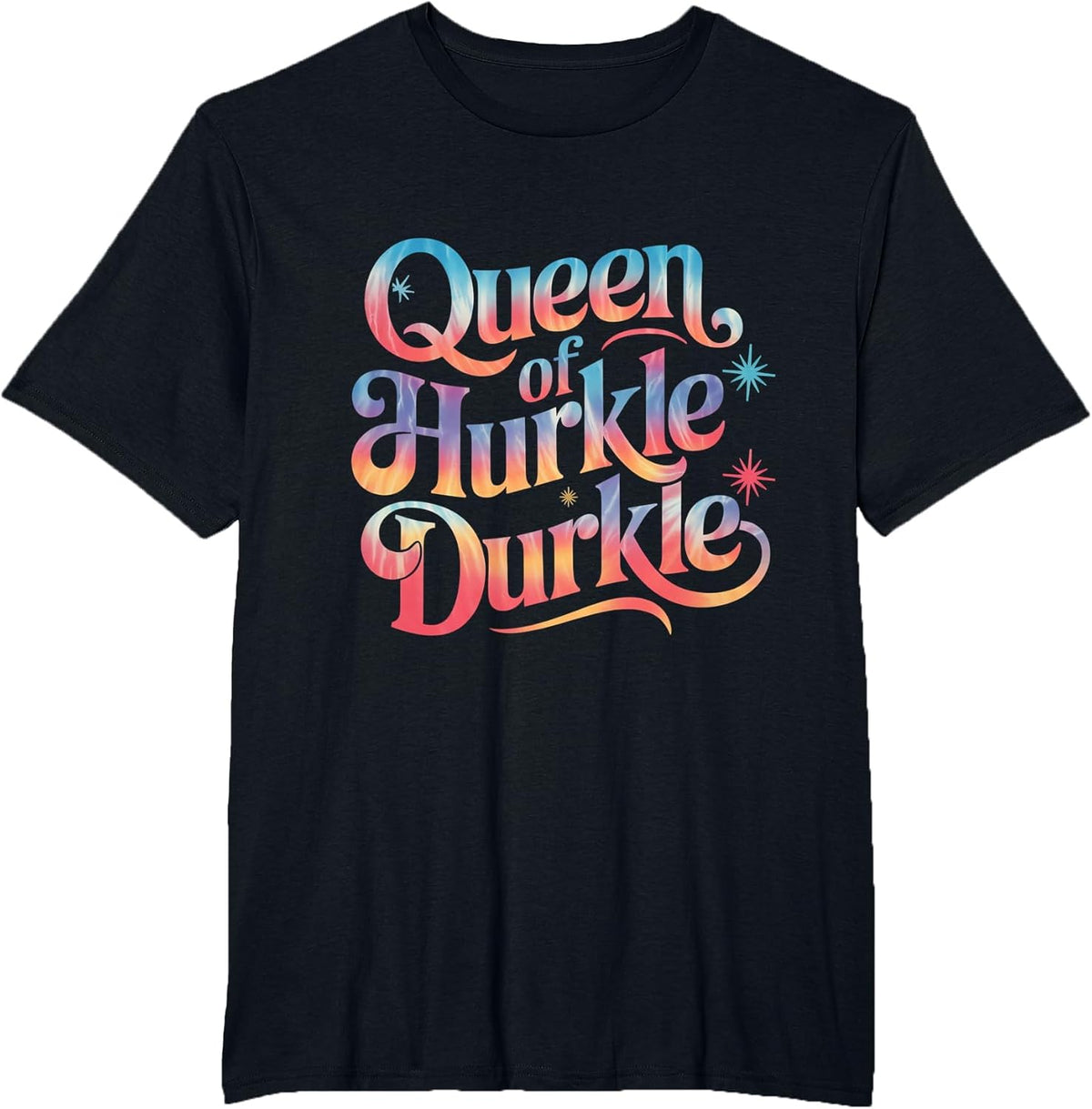 Queen of Hurkle Durkle