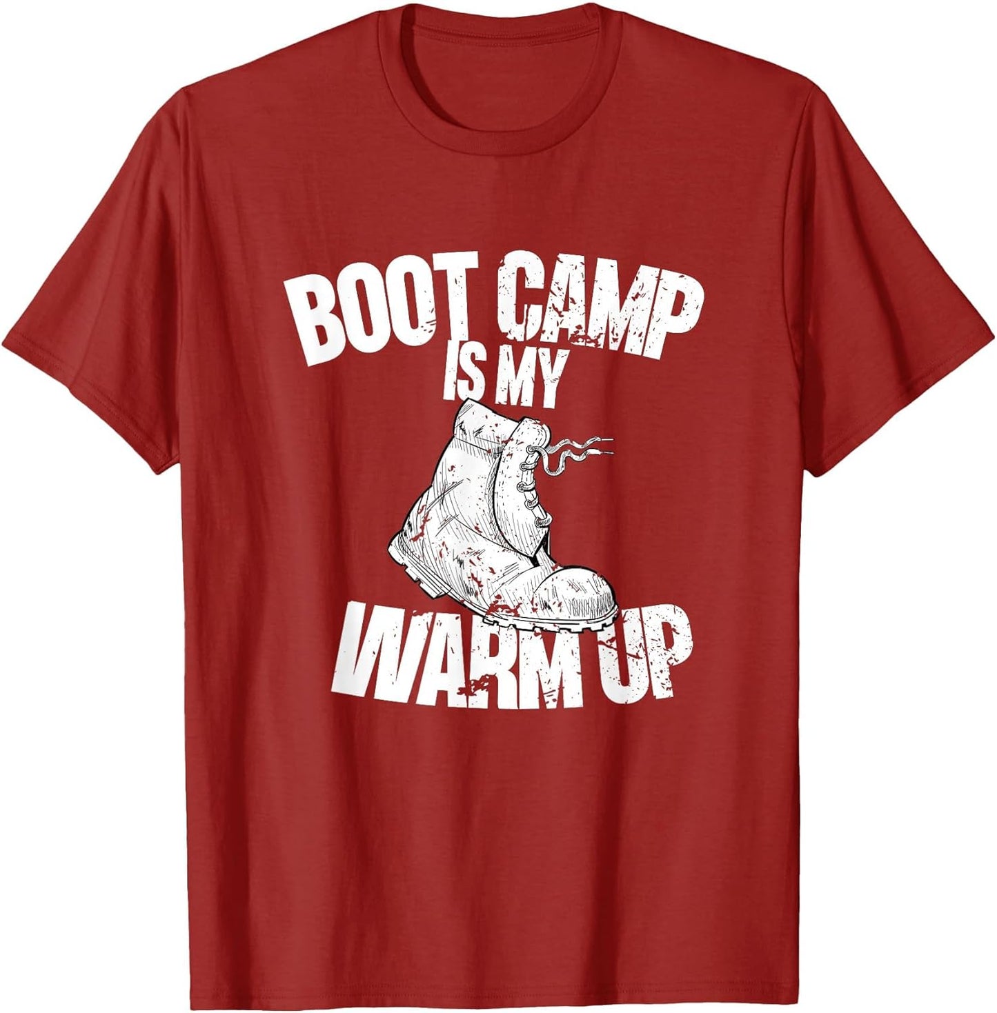 Boot Camp is My Warm Up - Funny Workout