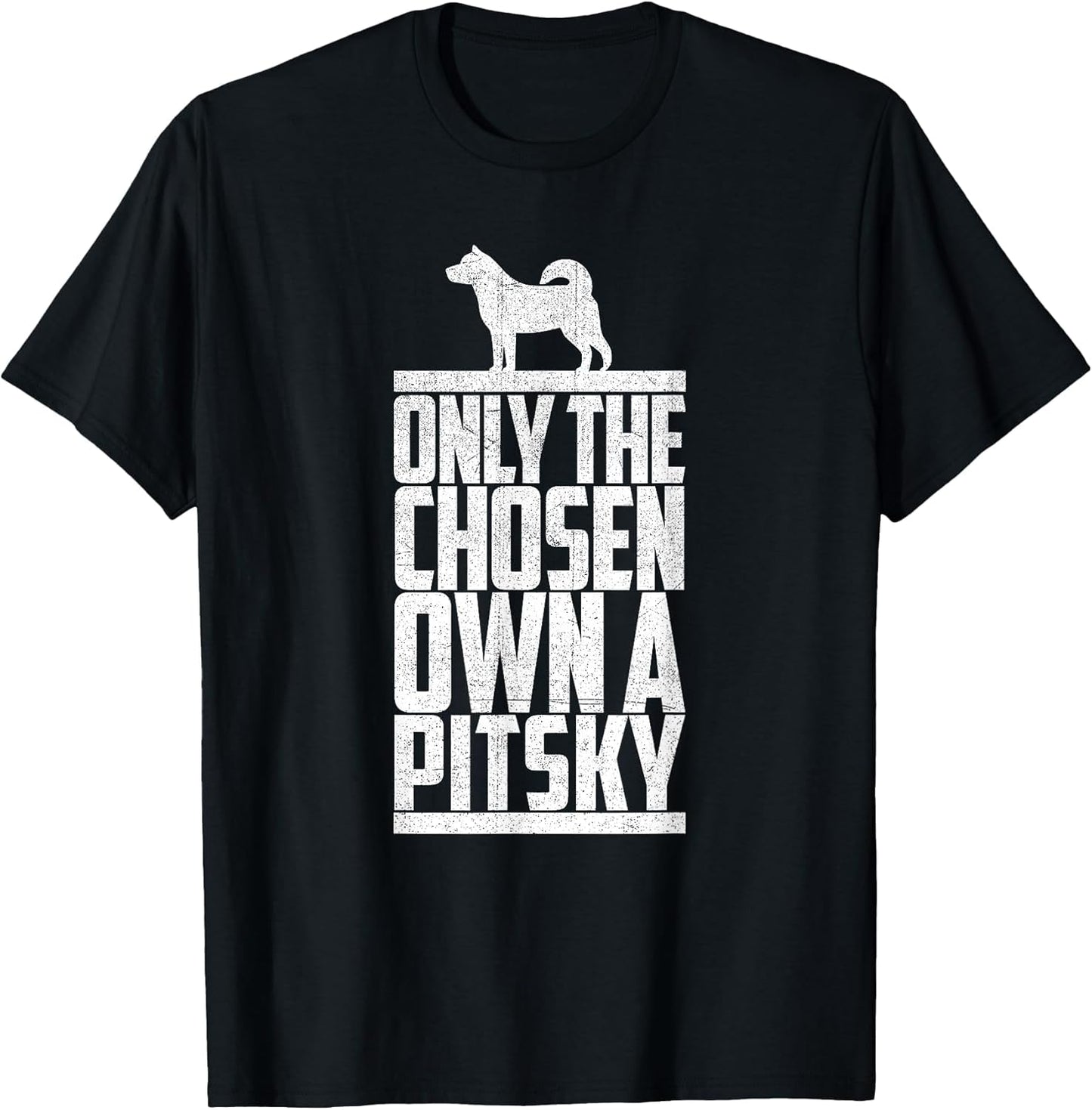 Pitsky Only Chose One Own Dog Mom Dad Funny