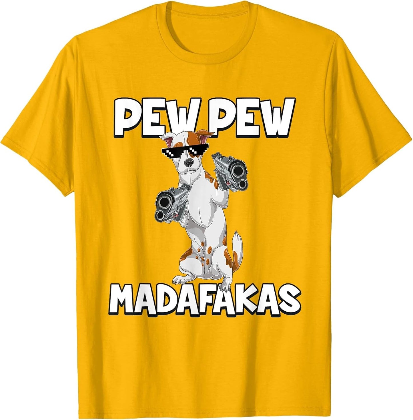 Pew Pew Madafakas Dog