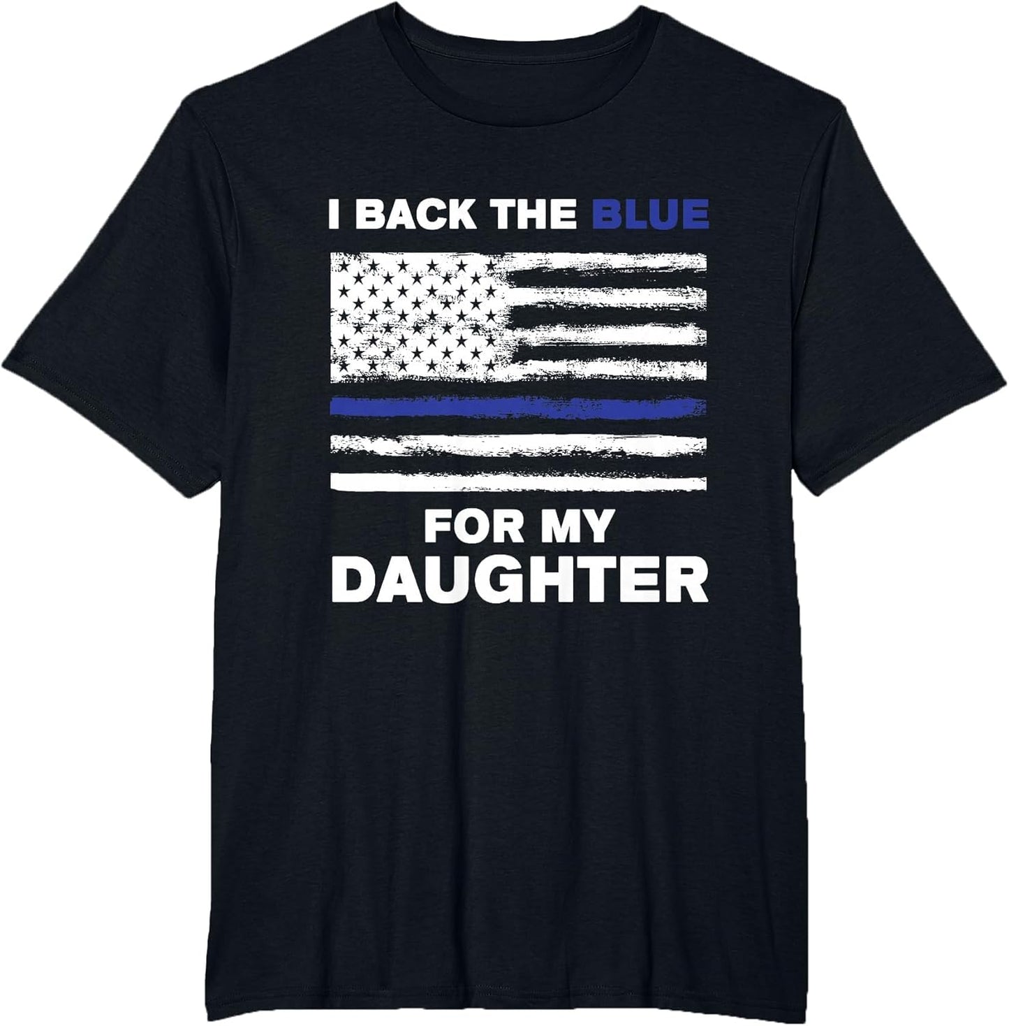 I Back The Blue for My Daughter