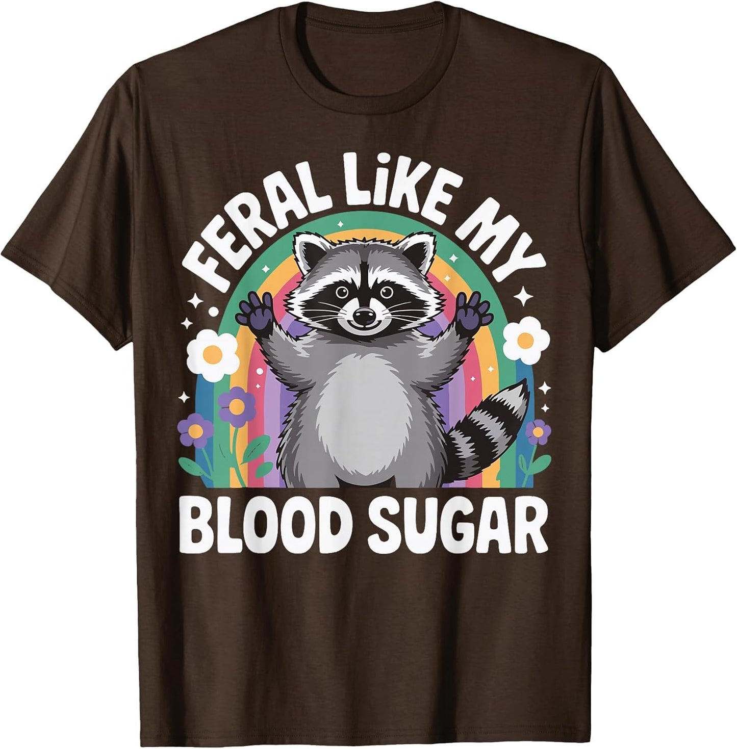 Feral Like My Blood Sugar