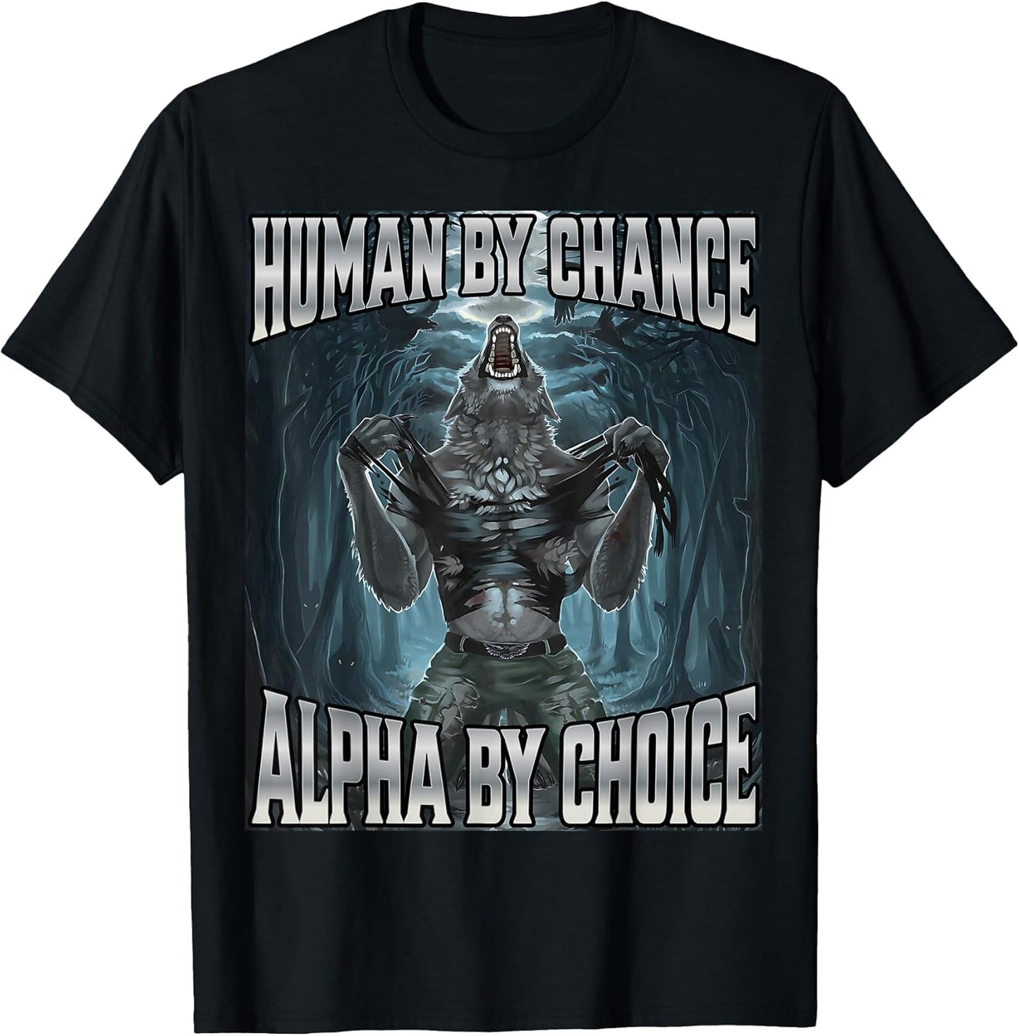 Human by Chance Alpha by Choice