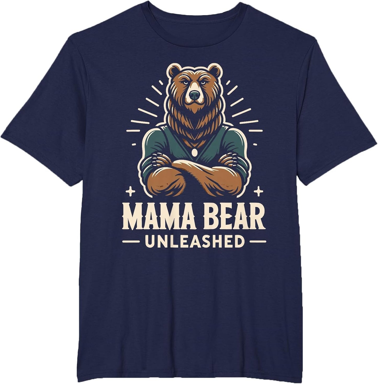 Badass Mom Ever - Mama Bear Unleashed Design