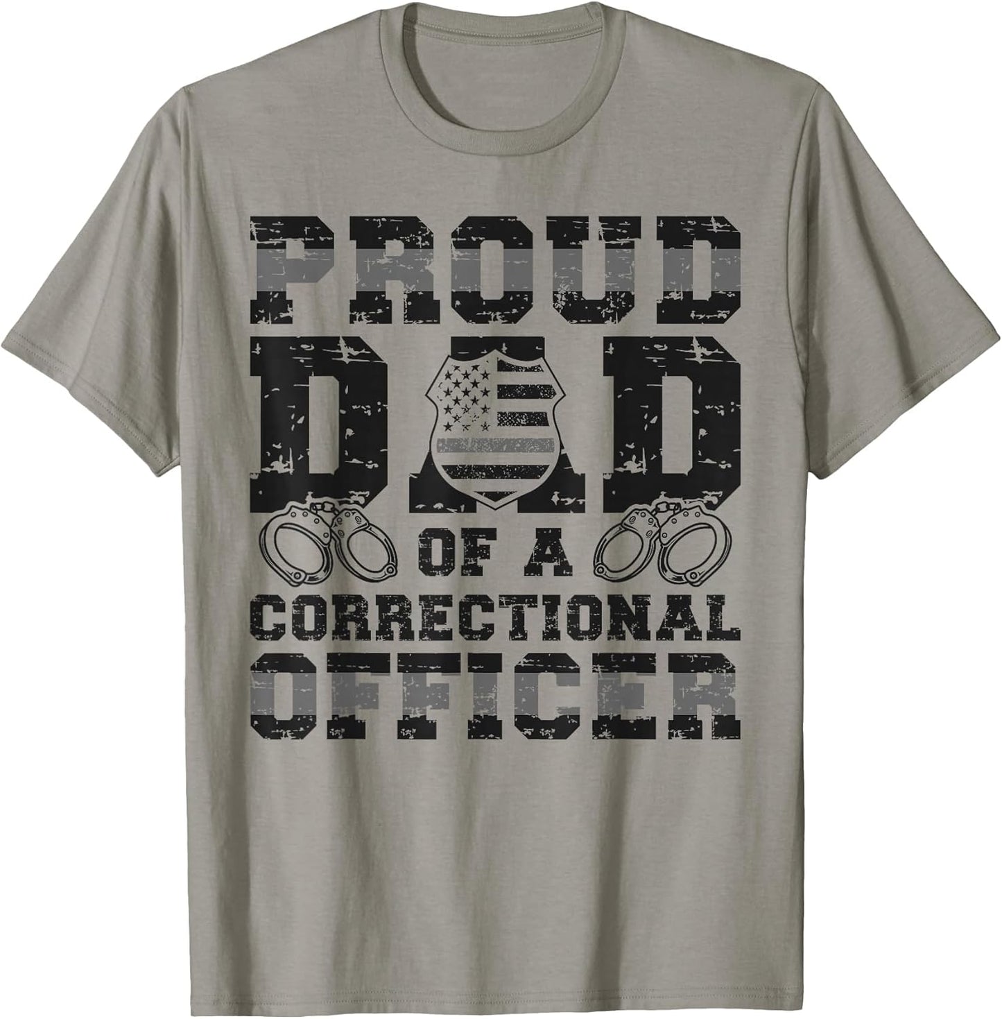 Proud Dad of A Correctional Officer Dad