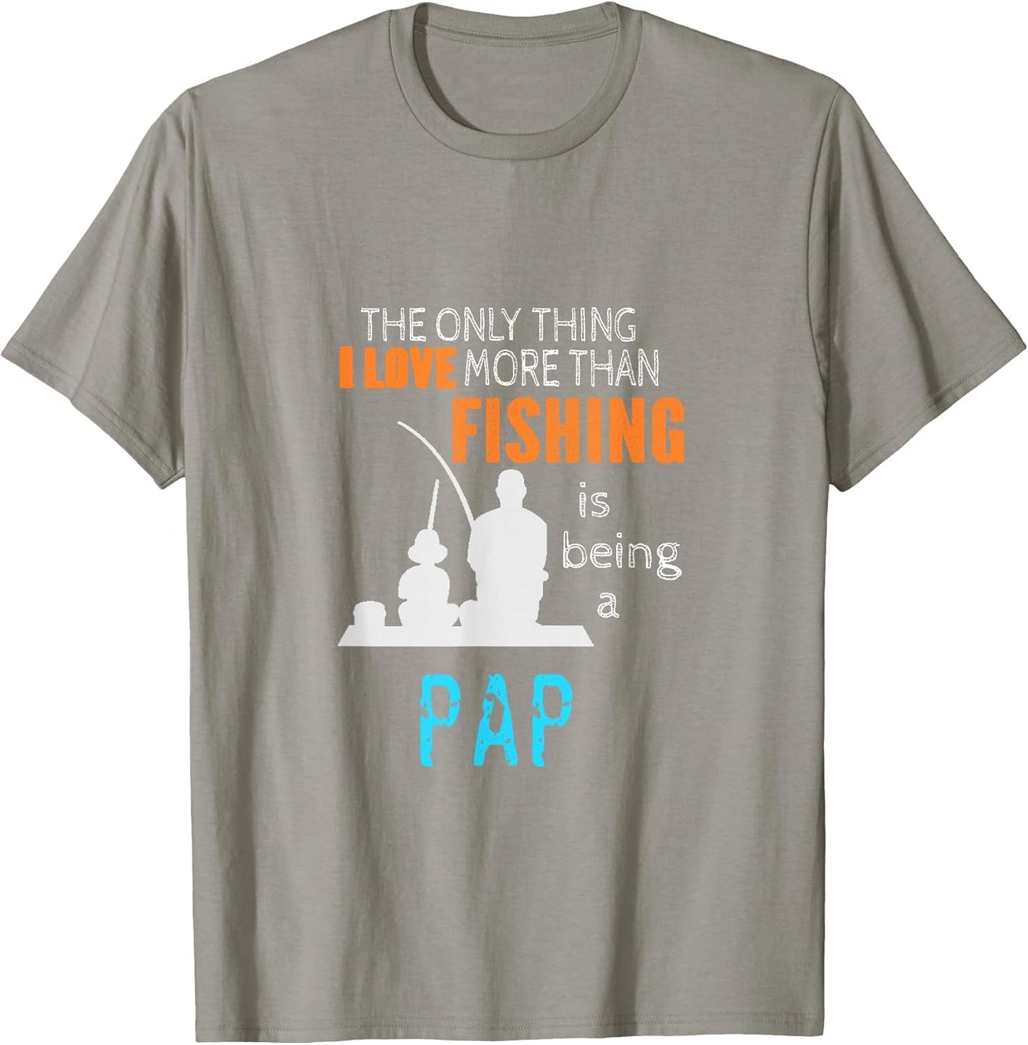 More Than Love Fishing Pap Grandfather Grandpa
