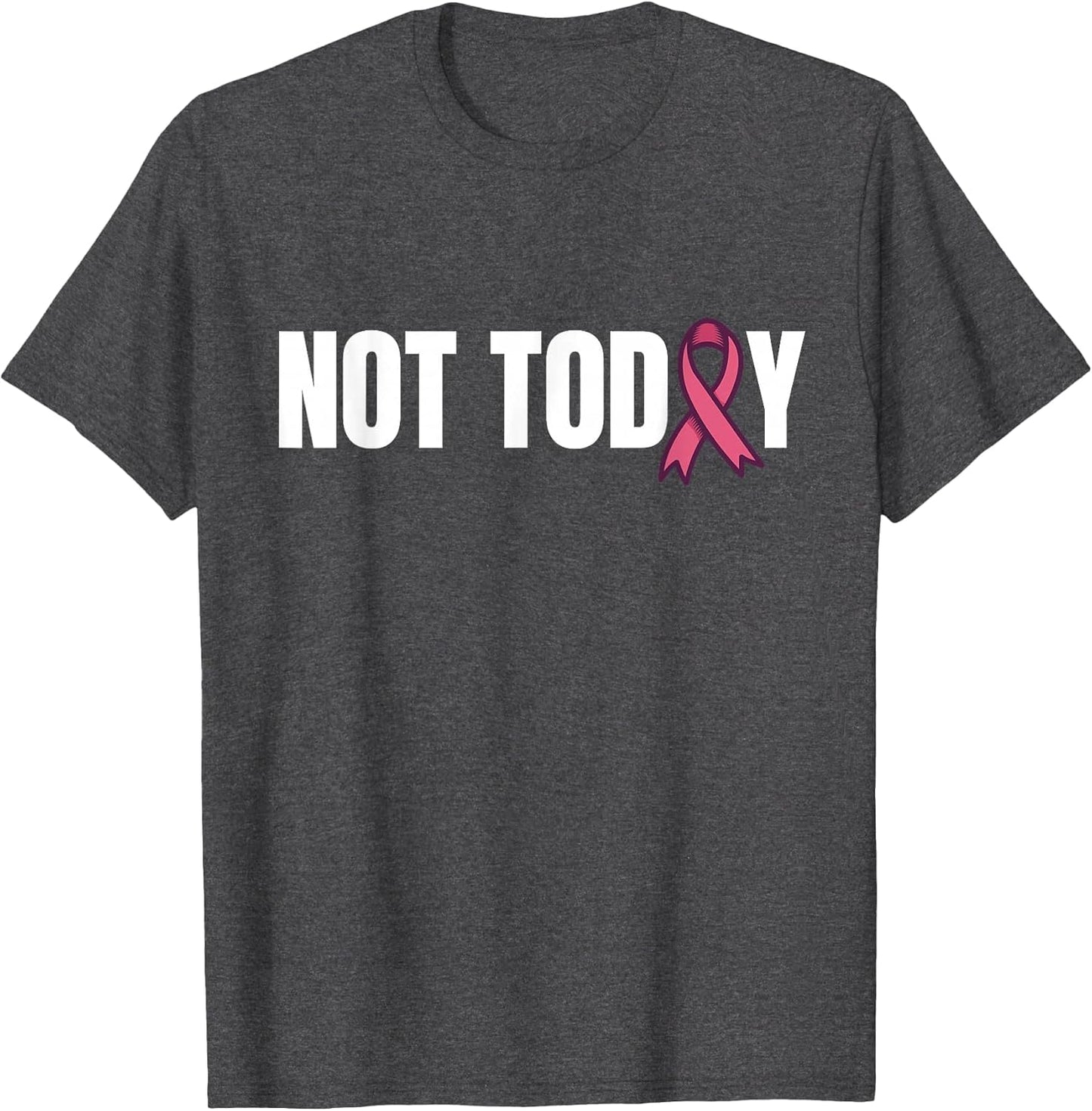 Not Today Cancer