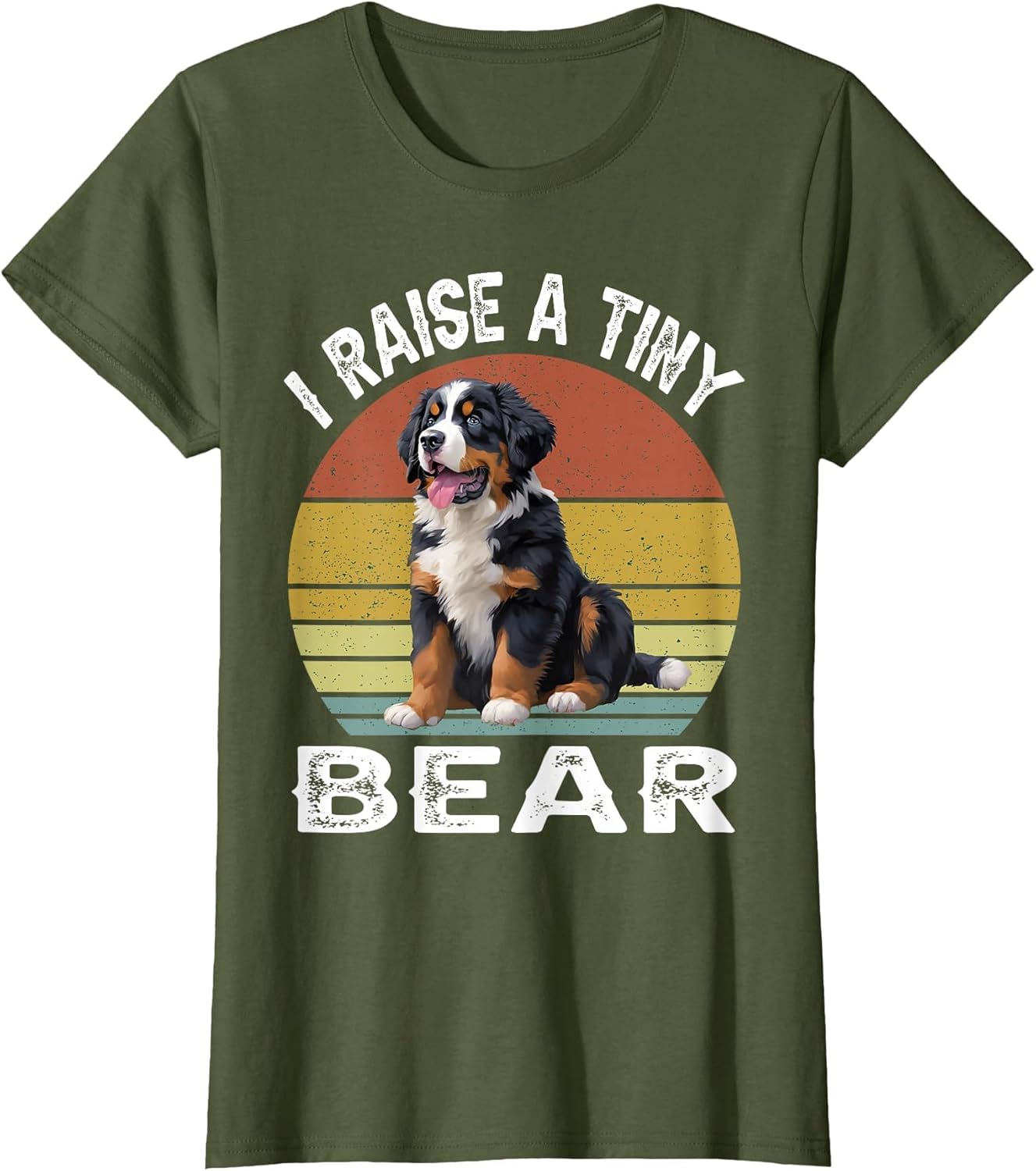 I Raise a Tiny Bear Bernese Mountain Dog Owner