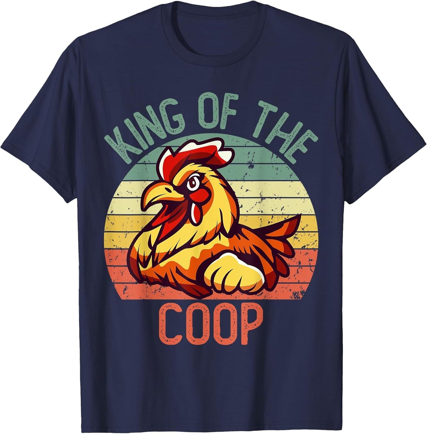 Hard Daddy Shirts Chicken King of The Coop
