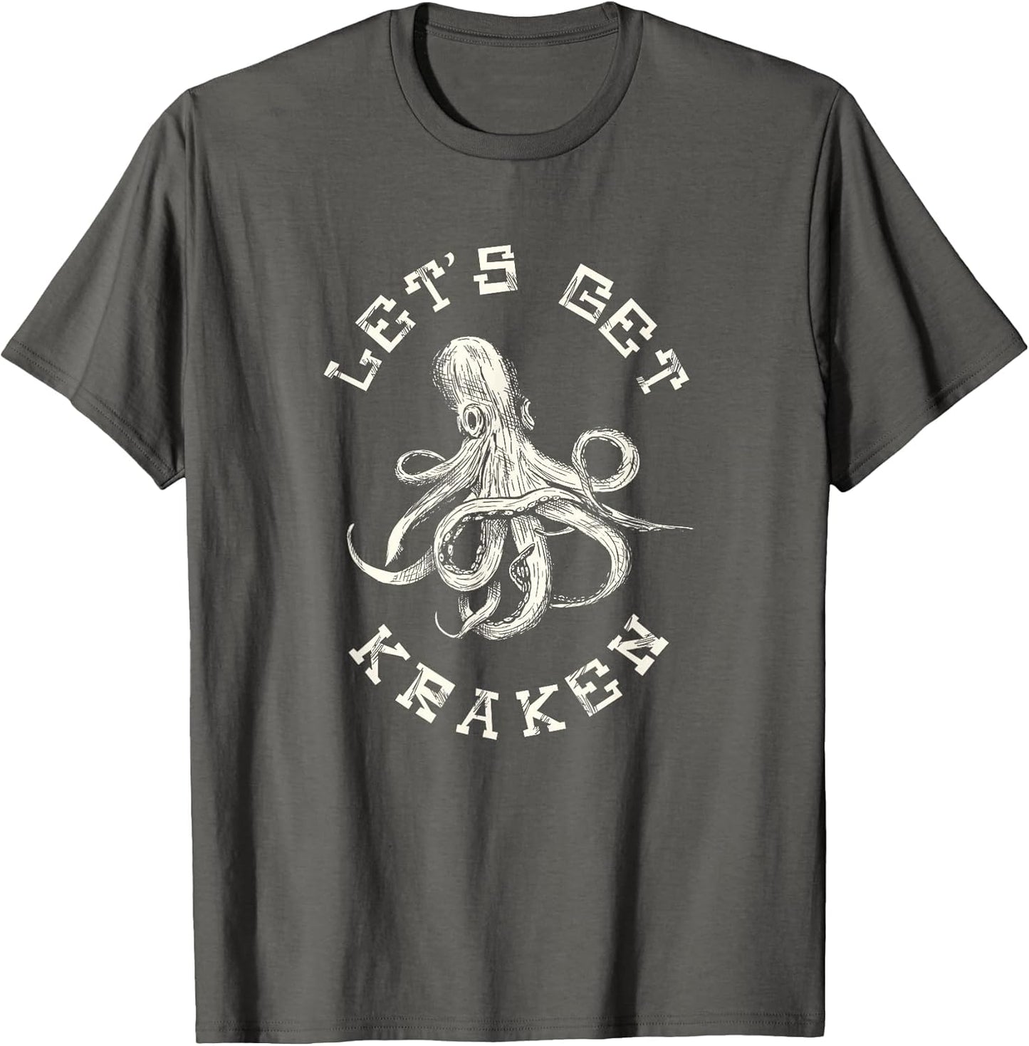 Funny Saying Lets Get Kraken Fathers Day
