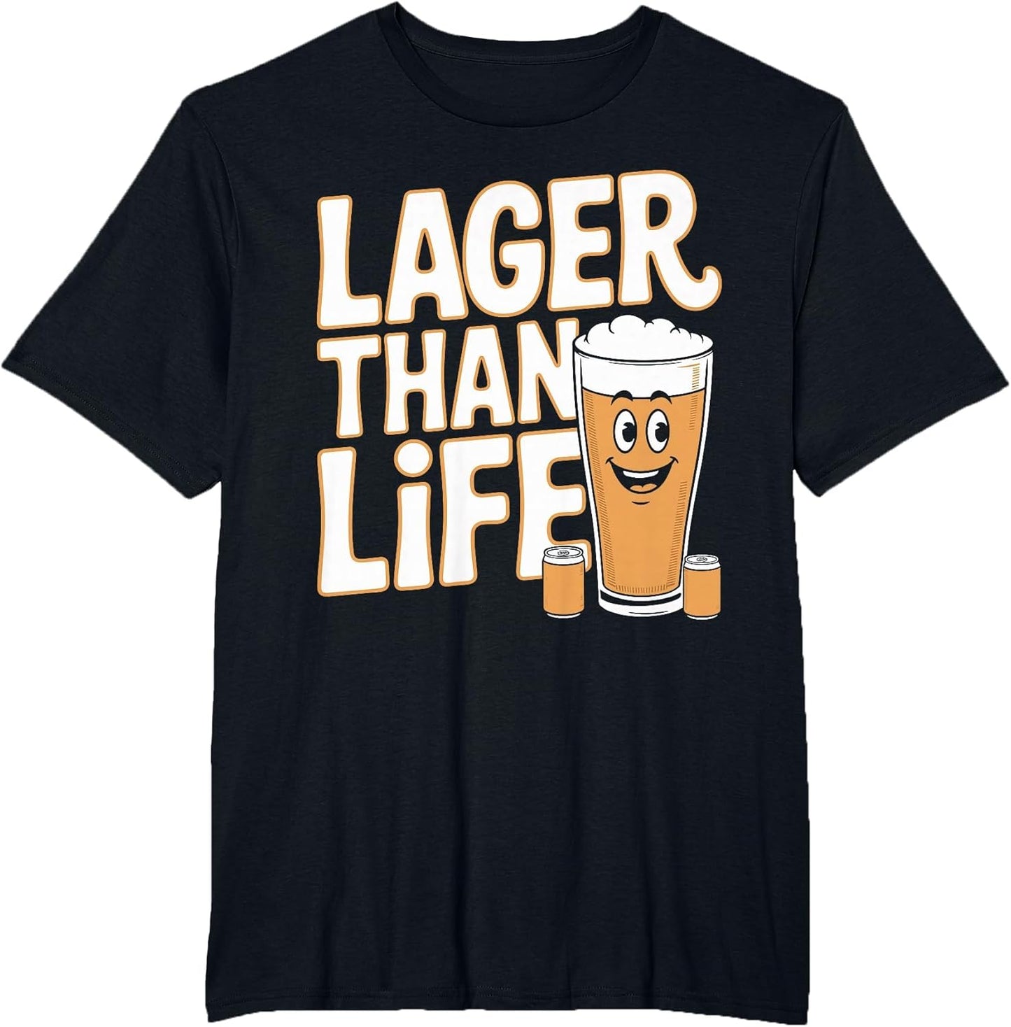 Lager Than Life Funny Beer Brewing Graphic