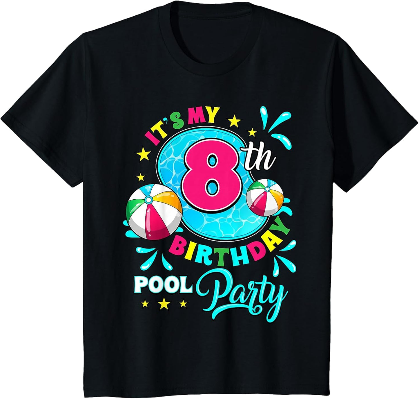 It's My 8th Birthday Pool Party 8 Years Old
