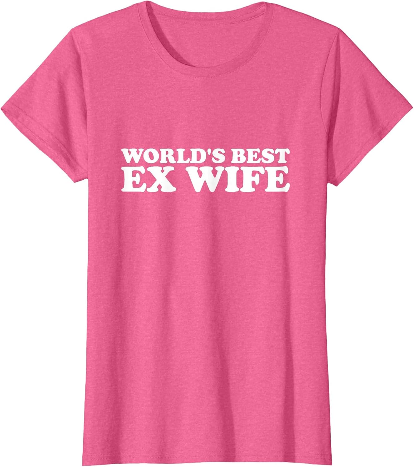 World's Best Ex Wife Funny Women Hot Wife