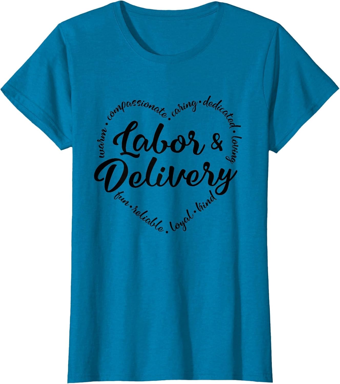 Labor and Delivery Nurse - L&D Nurse Heart Word