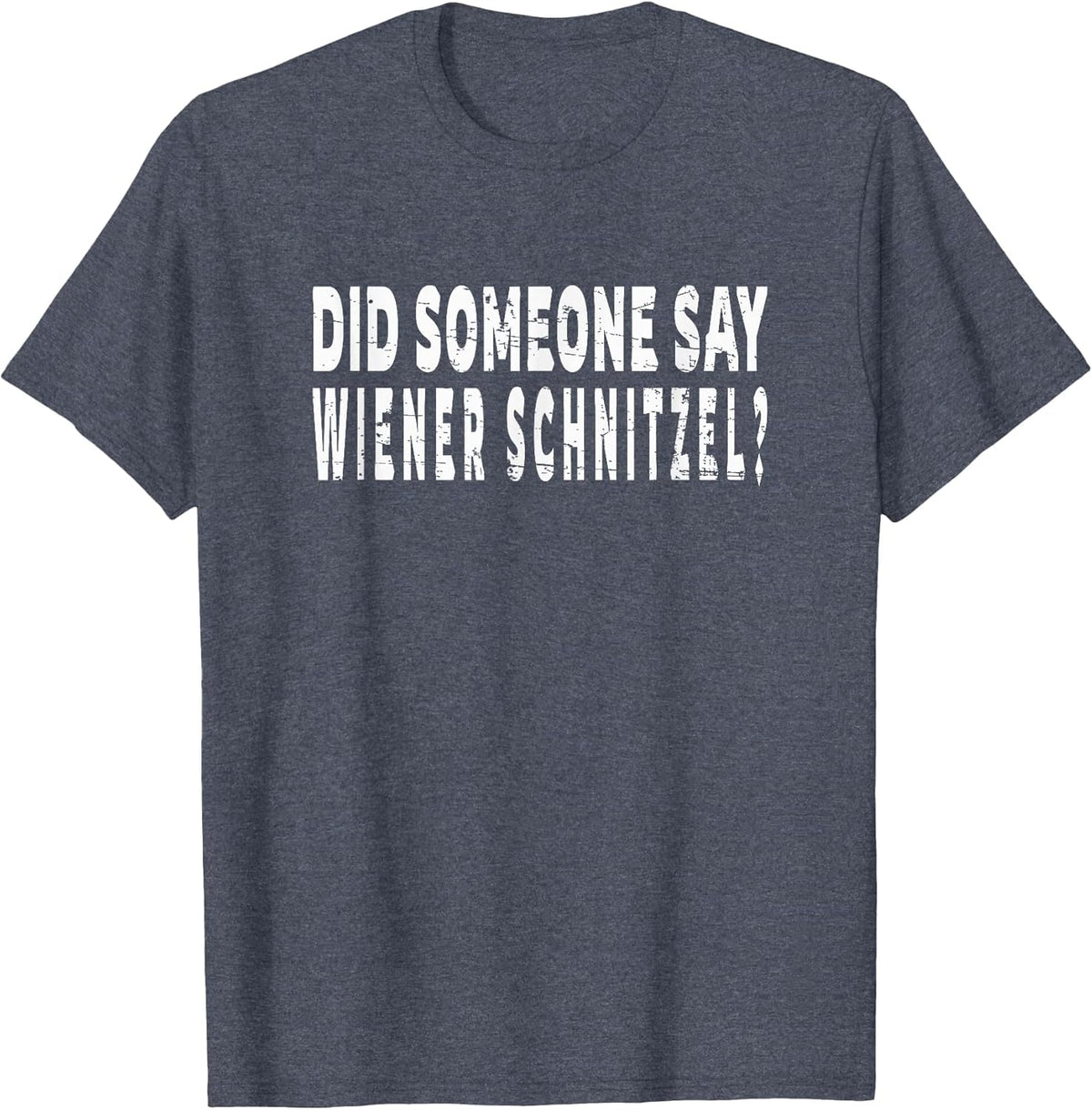Did Someone Say Wiener Schnitzel?