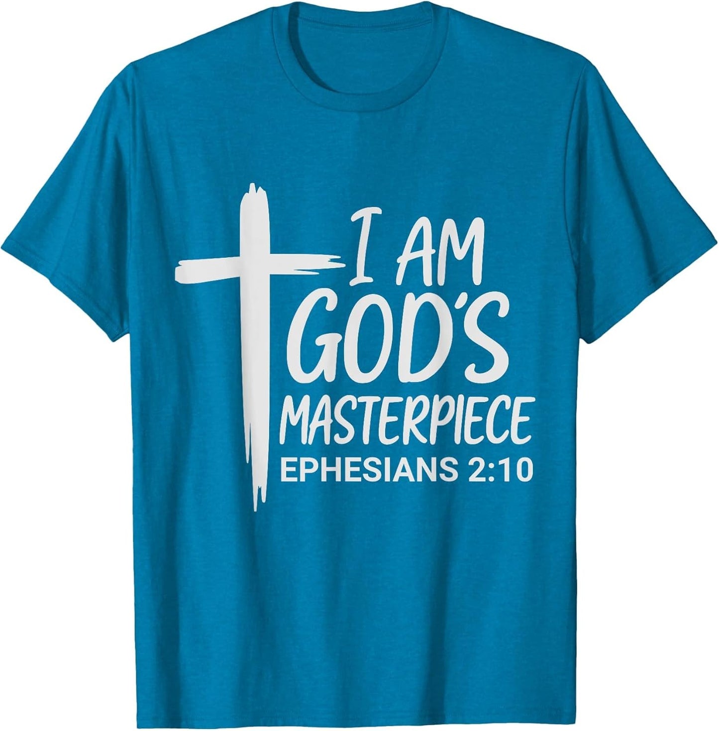 I AM GOD`S Masterpiece Christian Ephesians 2:20