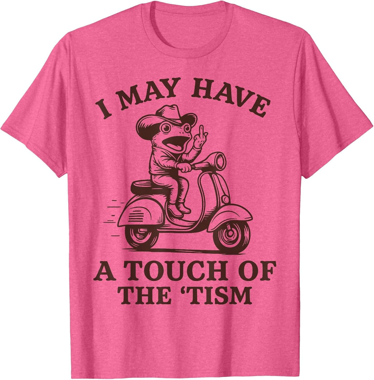 I May Have A Touch of The 'Tism