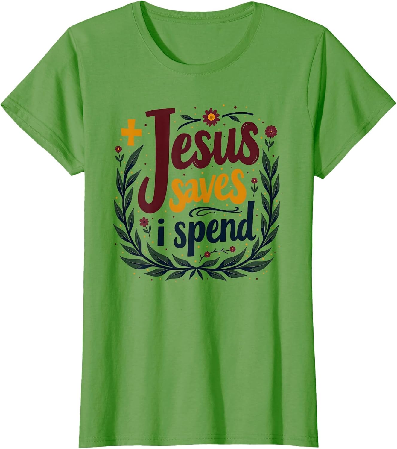 Jesus Saves I Spend Funny Christian Design
