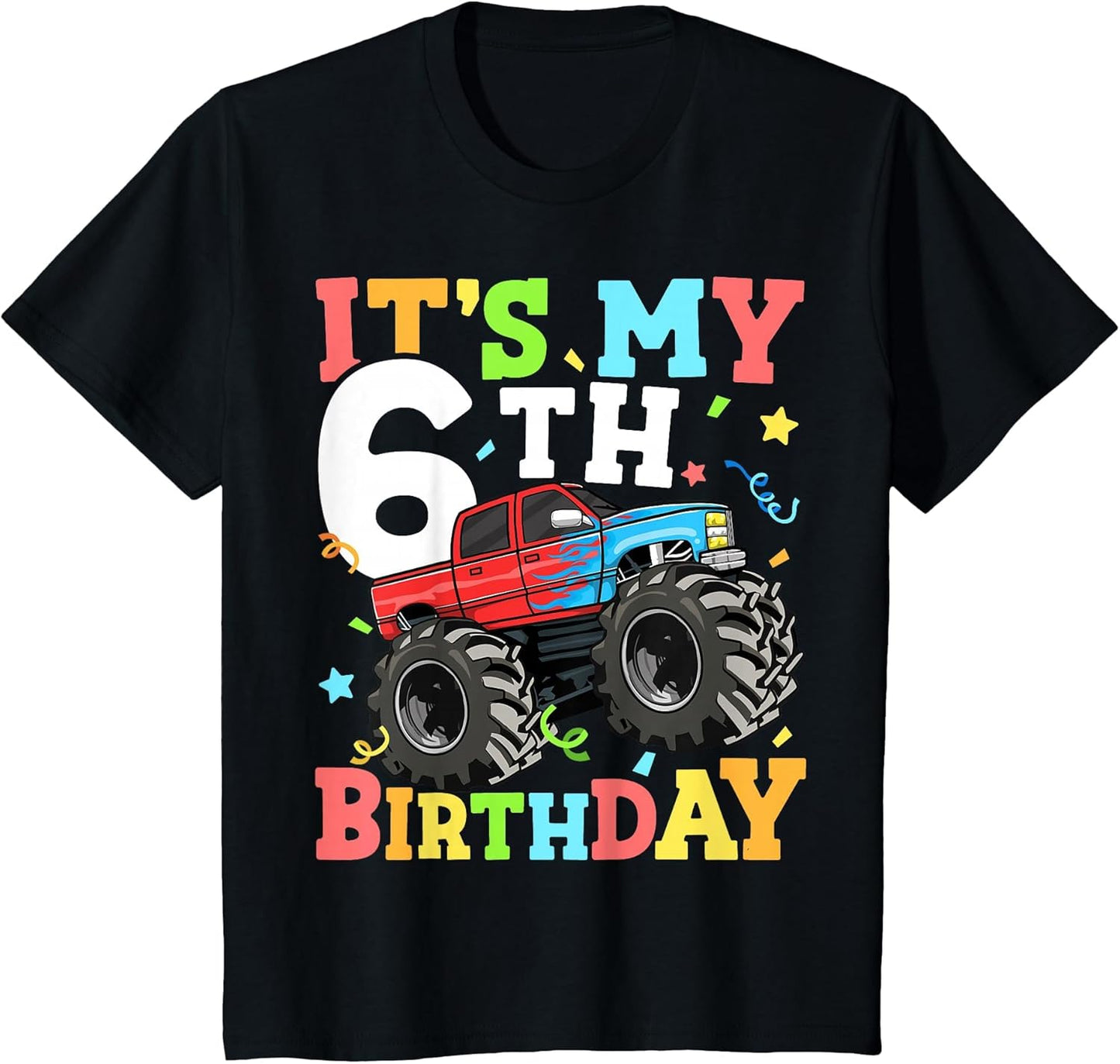 Monster Truck It's My 6th Birthday Boy 6