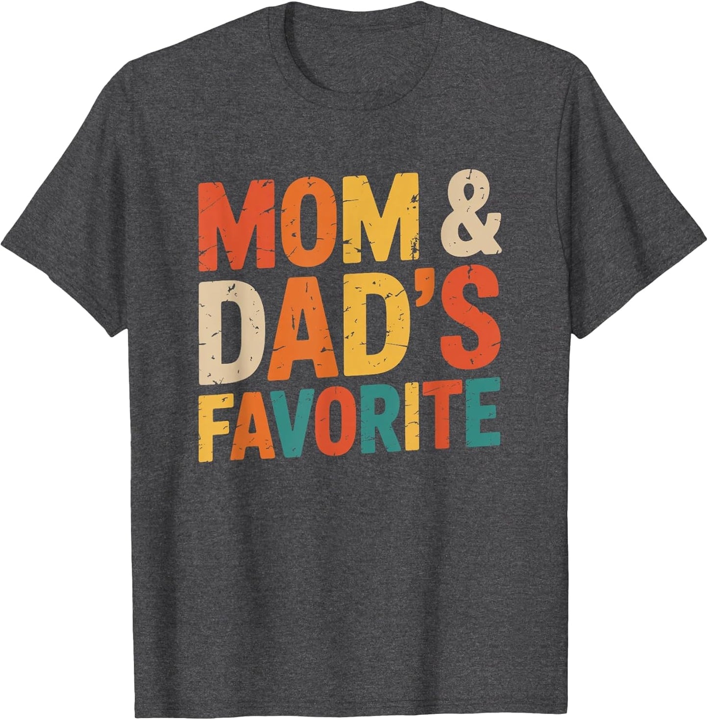 Mom & Dad's Favorite