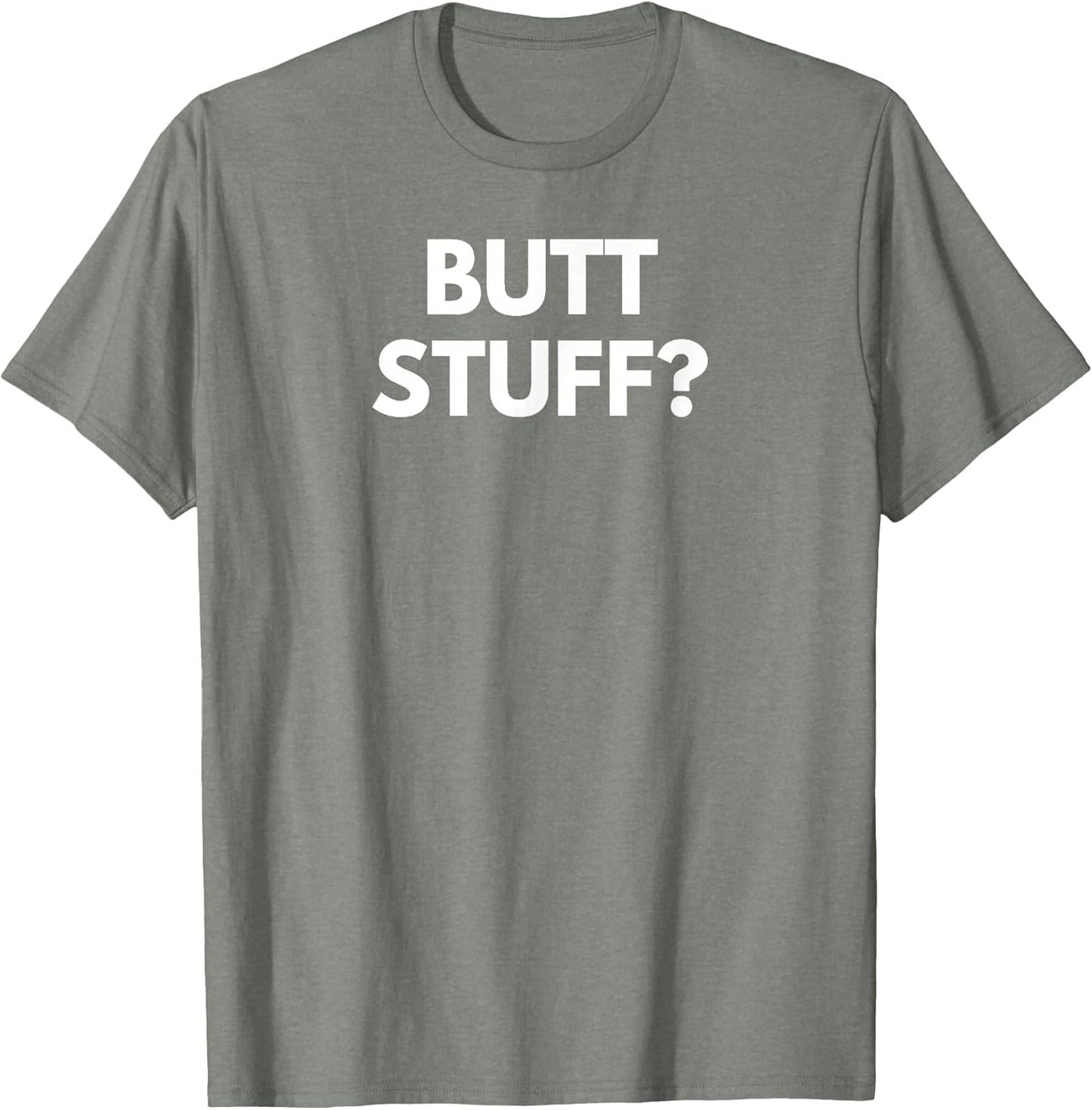Butt Stuff Funny Novelty