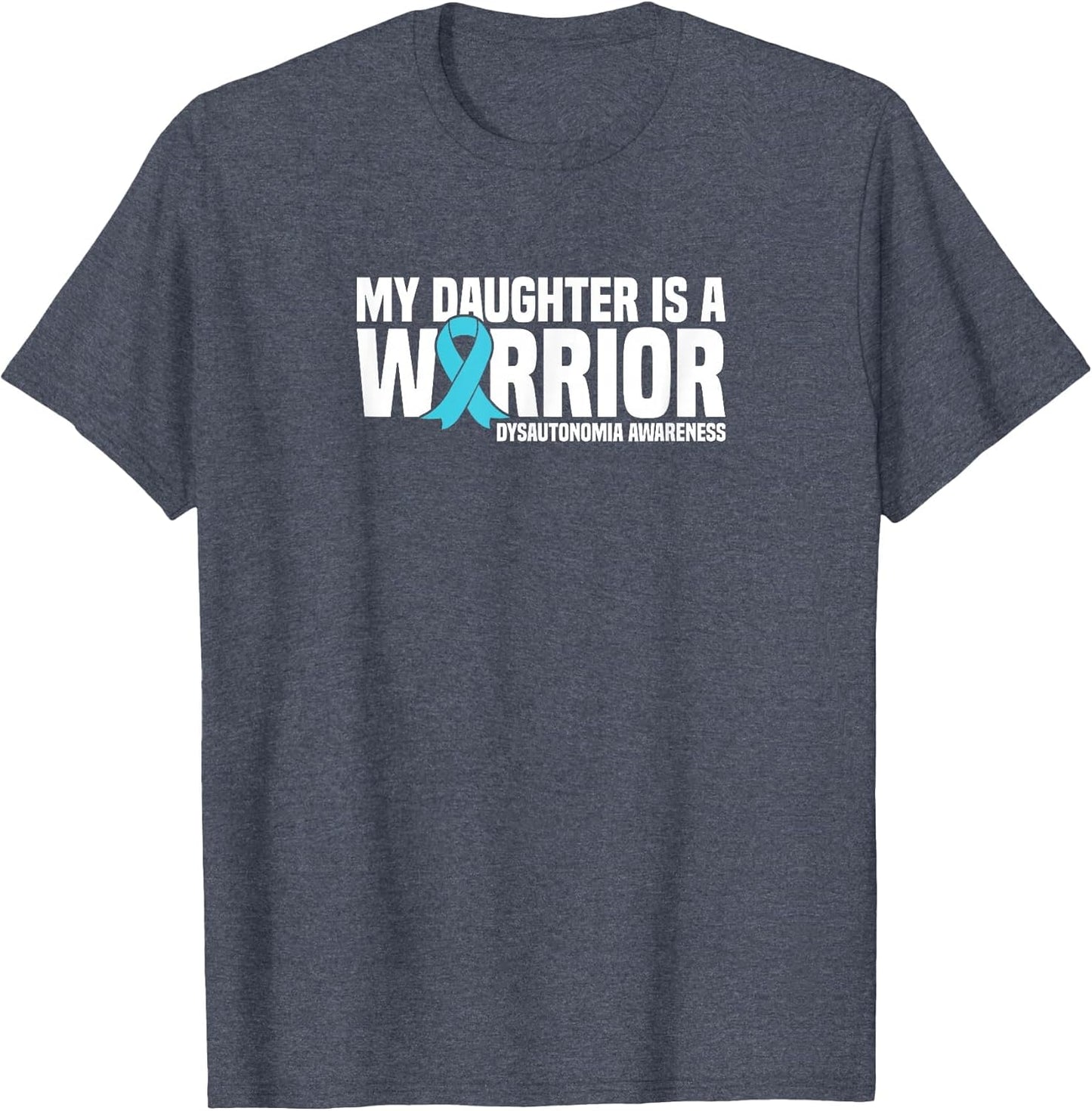 My Daughter is a Warrior Dysautonomia Awareness