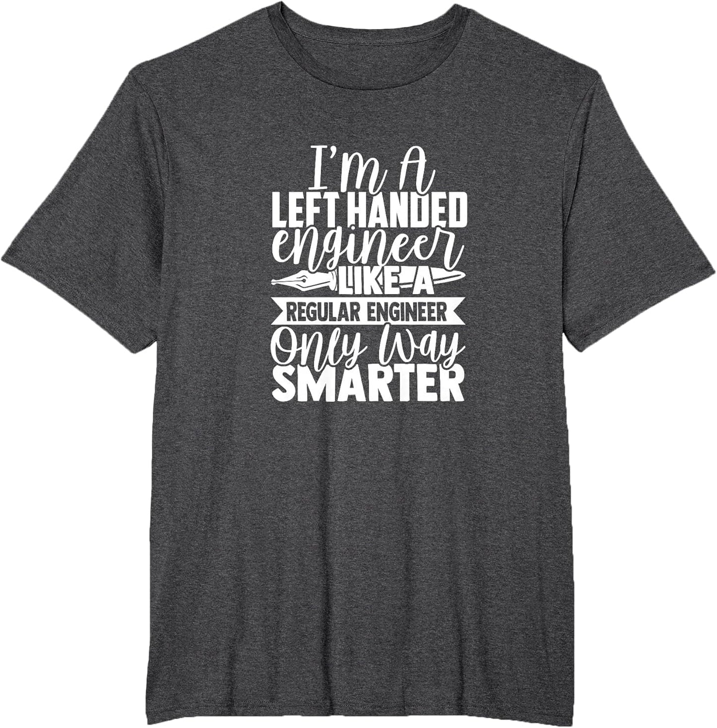 Left Handed Engineer Quote Design Left Handed