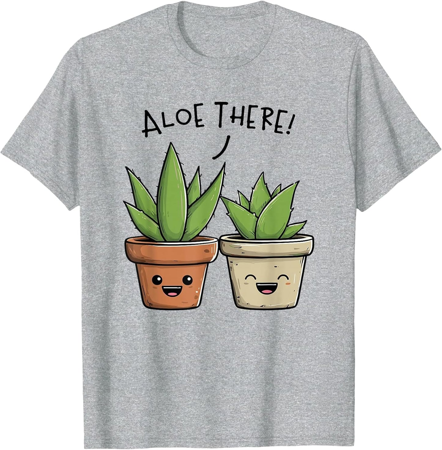 Aloe There Funny Succulent Plant Lover