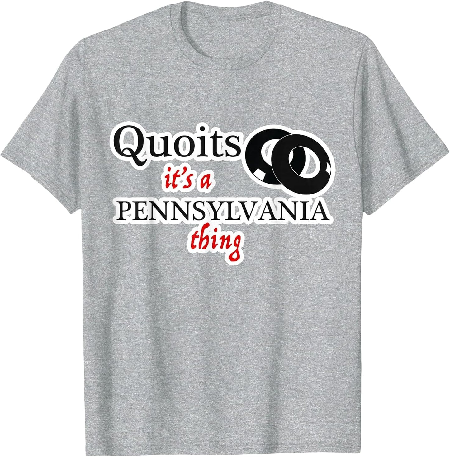 Quoits It's a Pennsylvania Thing t Shirt