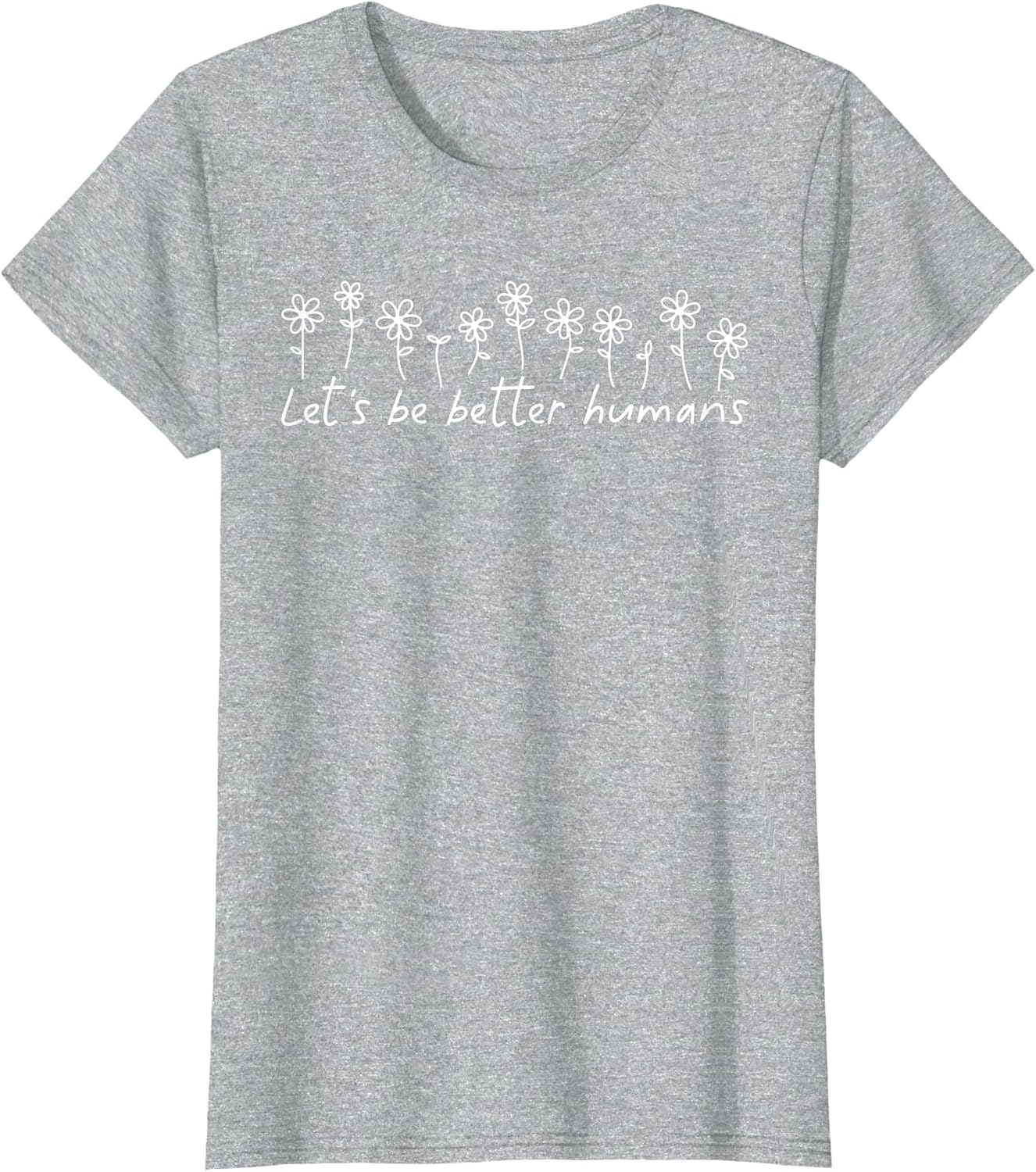 Let's Be Better Humans Motivational