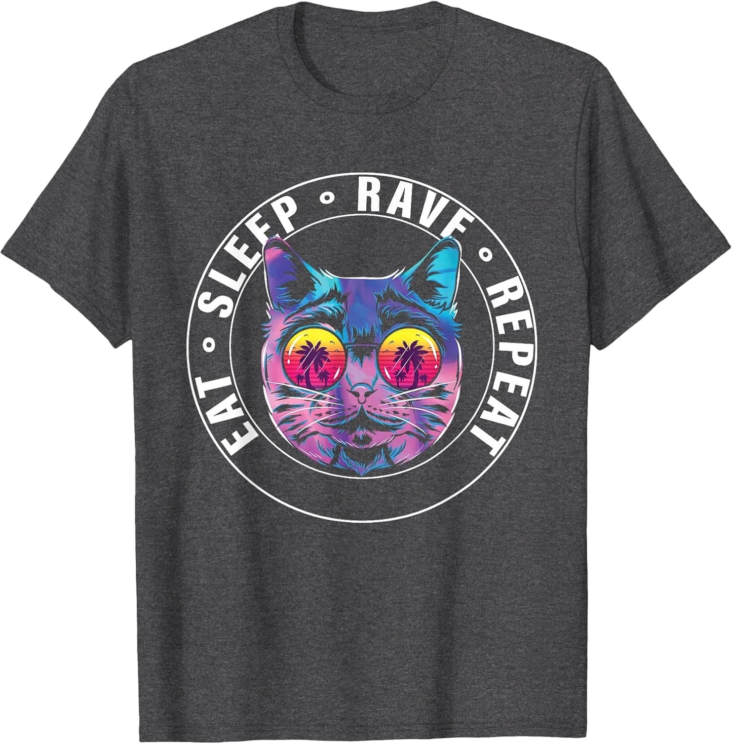 Eat Sleep Rave Repeat