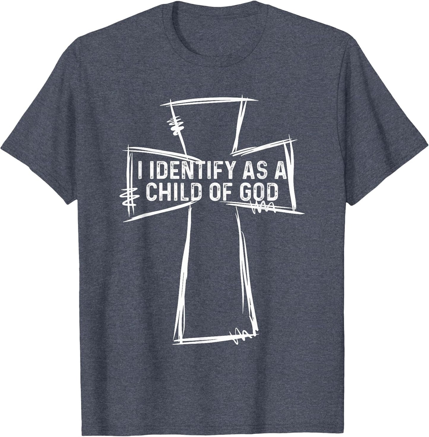 I Identify As A Child of God Christian Apparel